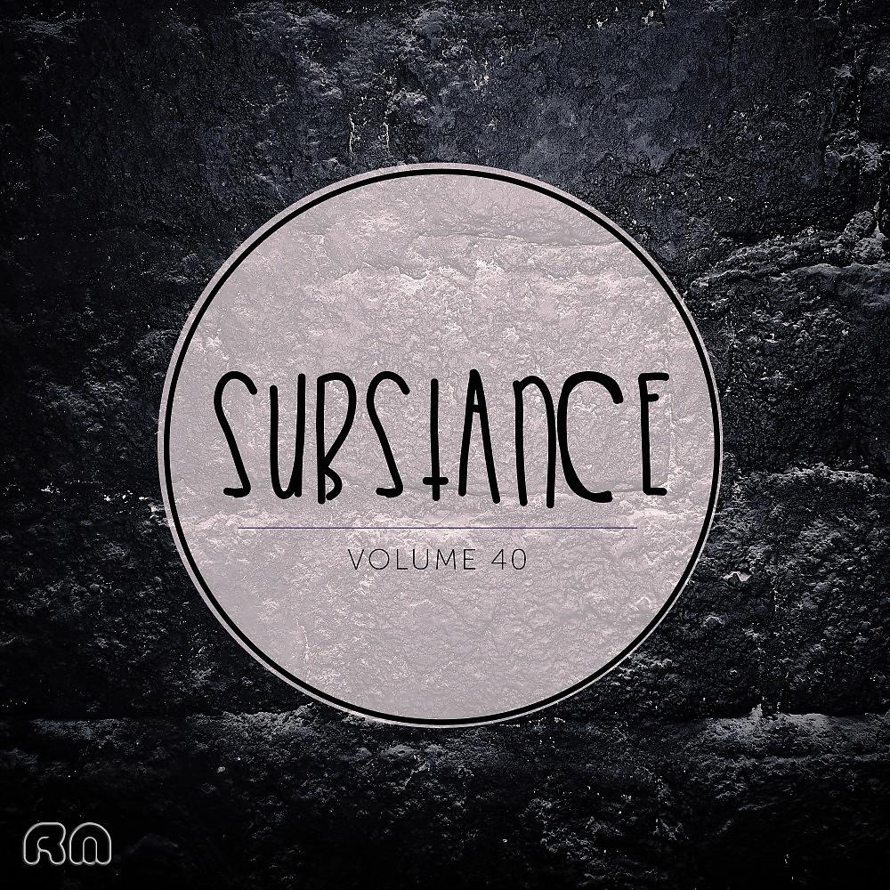 Постер альбома Substance, Vol. 40