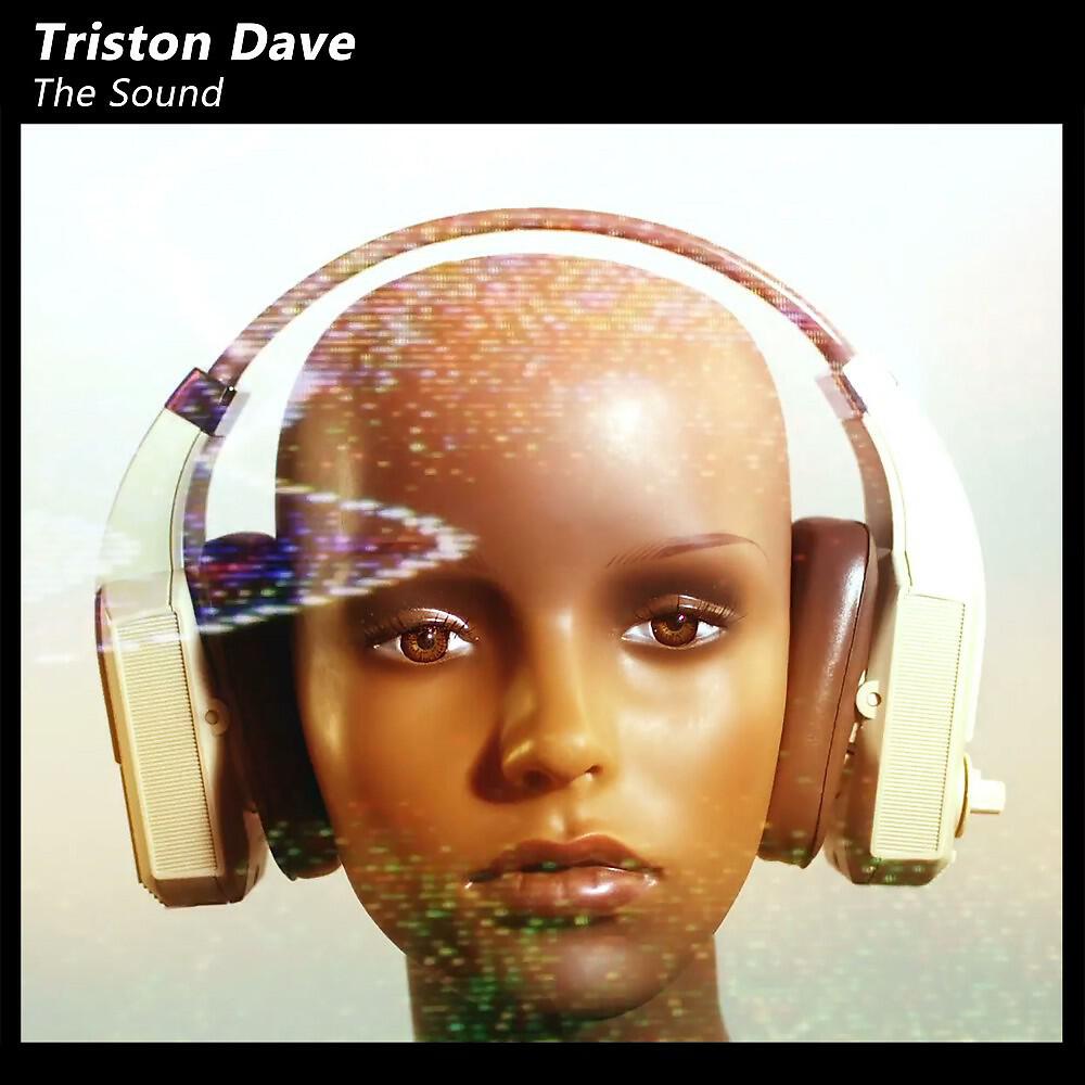 Triston Dave - The Sound (Radio Edit)