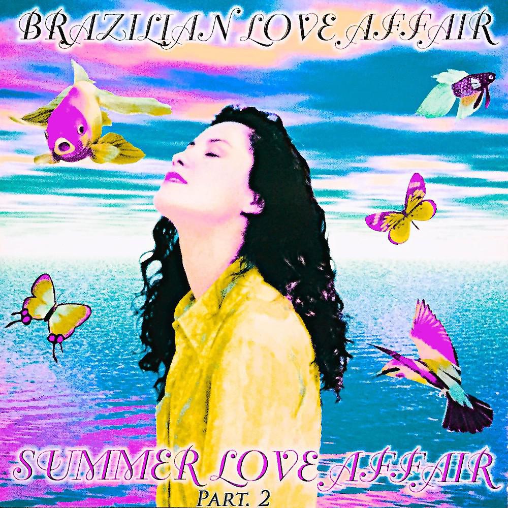 Постер альбома Summer Love Affair, Pt. 2