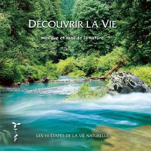 Постер альбома Découvrir la vie