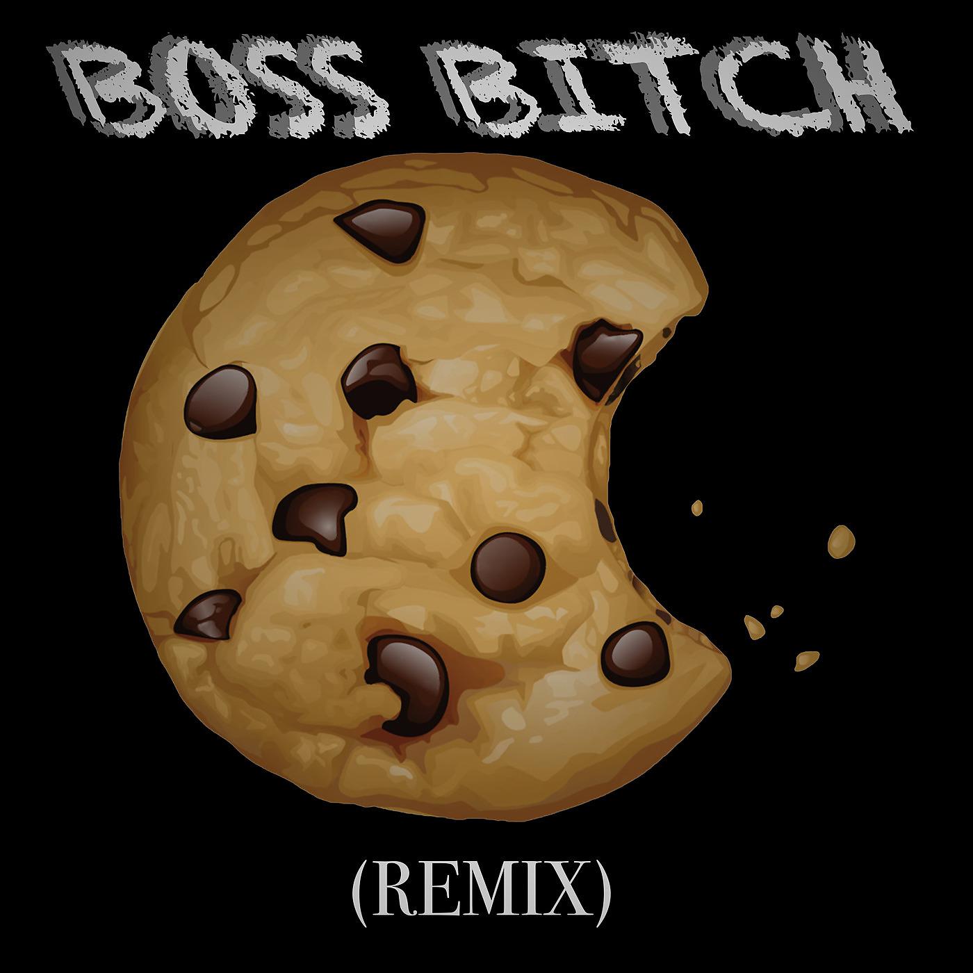 Постер альбома Boss Bitch (Remix)