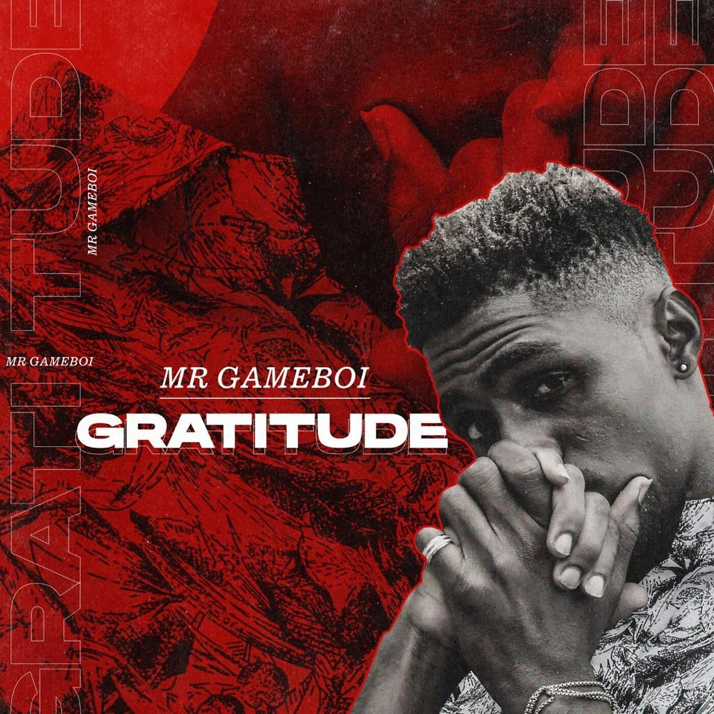 Mr Gameboi - Gratitude