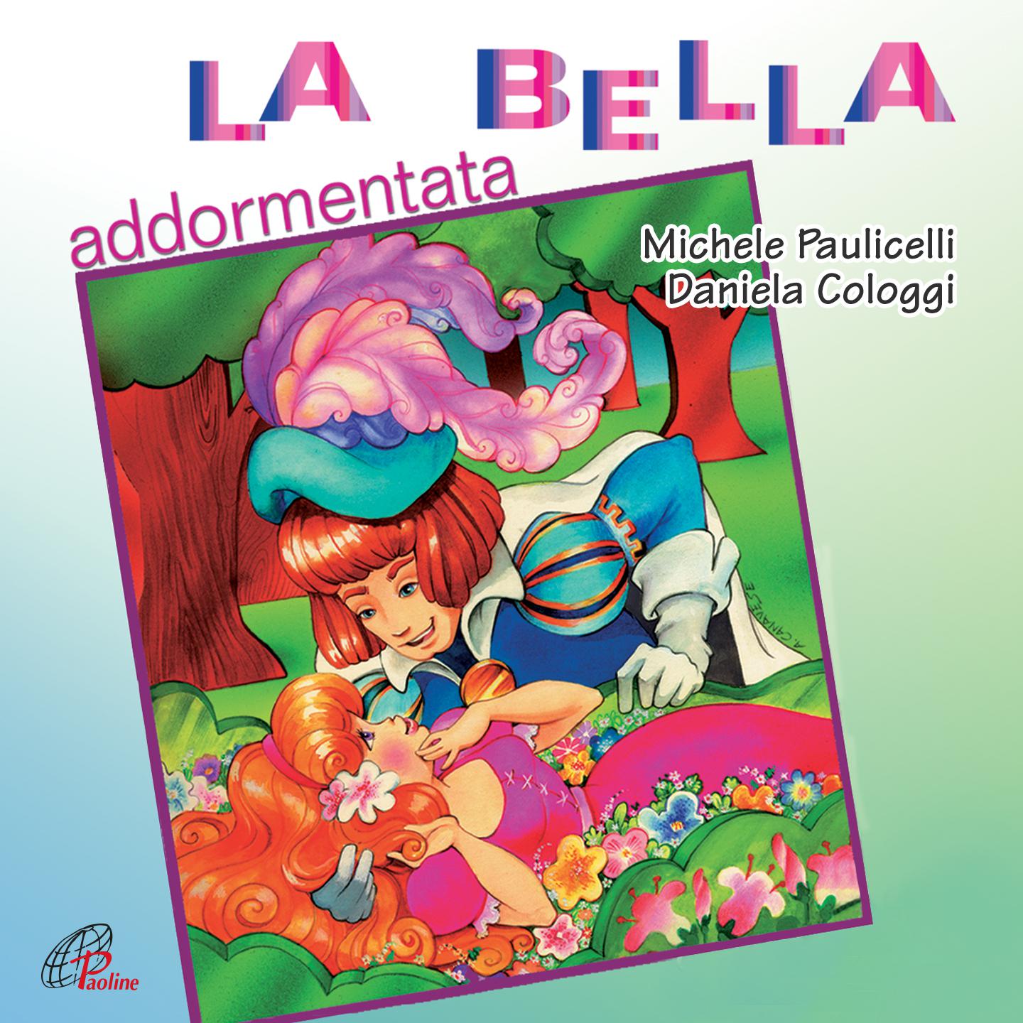 Постер альбома La bella addormentata