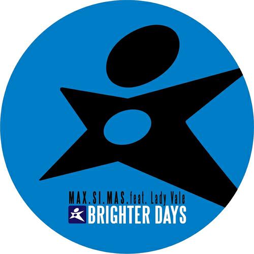 Max.Si.Mas. - Brighter Days (Amorhouse & Antony Reale Remix)