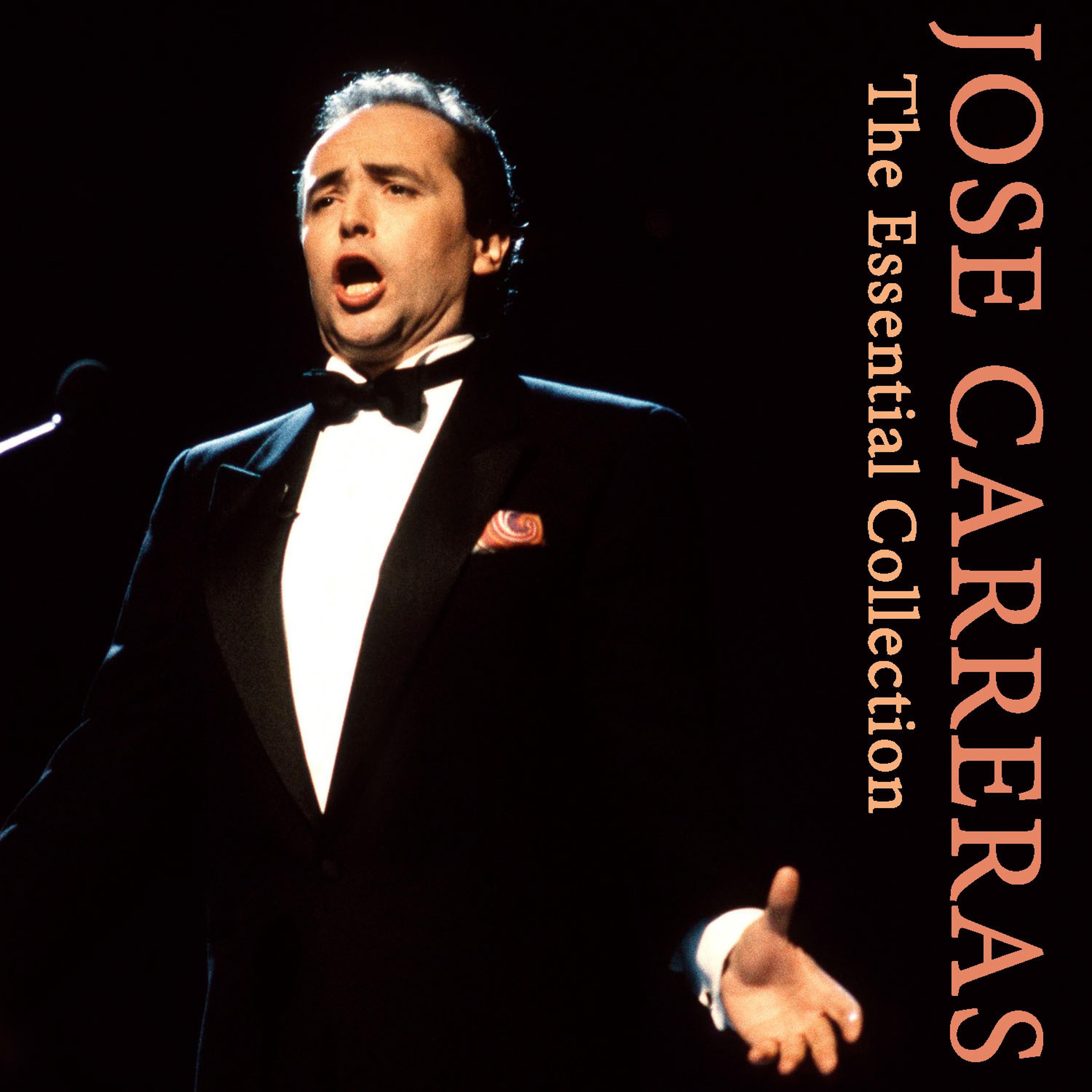 Постер альбома Jose Carreras, The Essential Collection