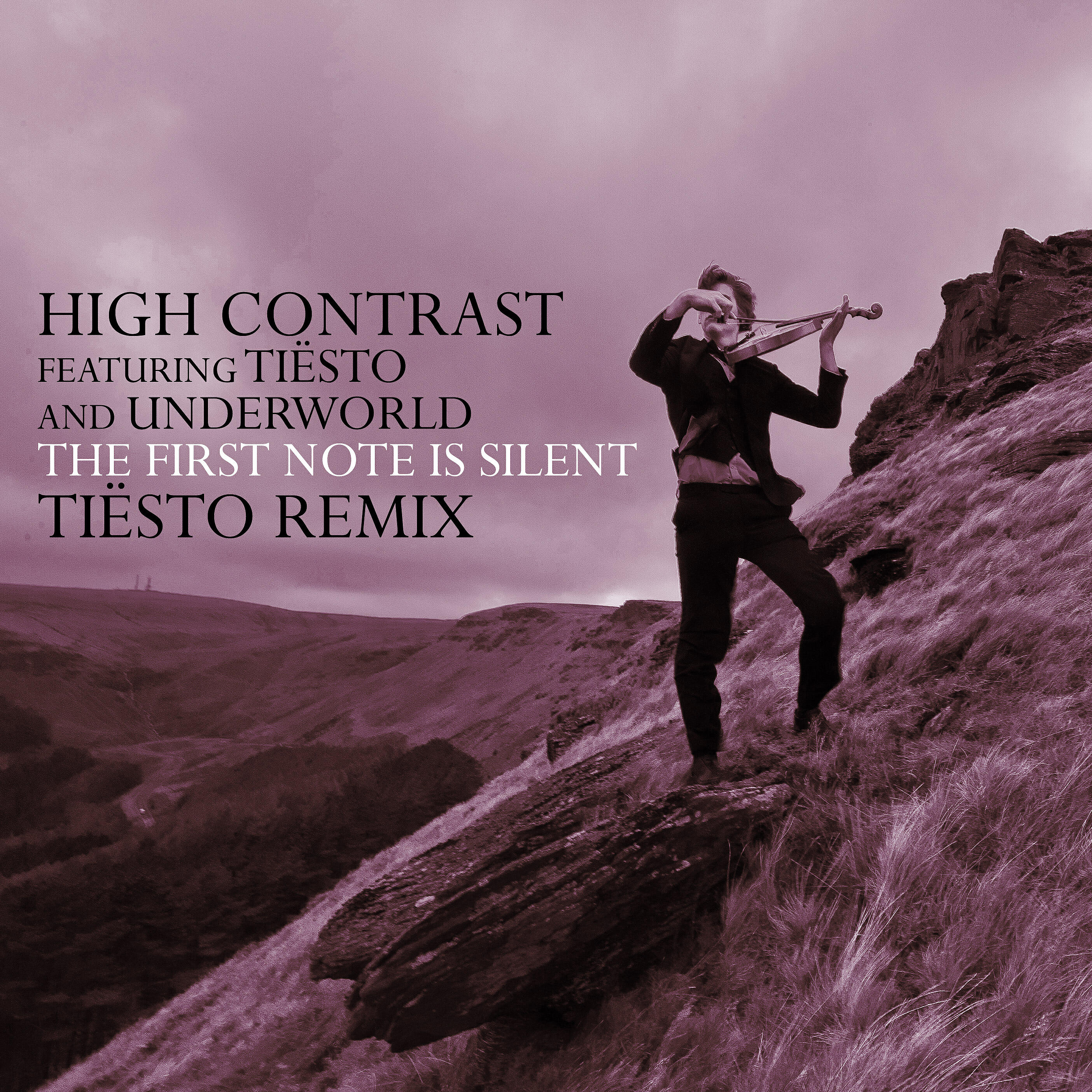High Contrast - The First Note Is Silent (feat. Tiësto & Underworld) [Tiësto Remix]