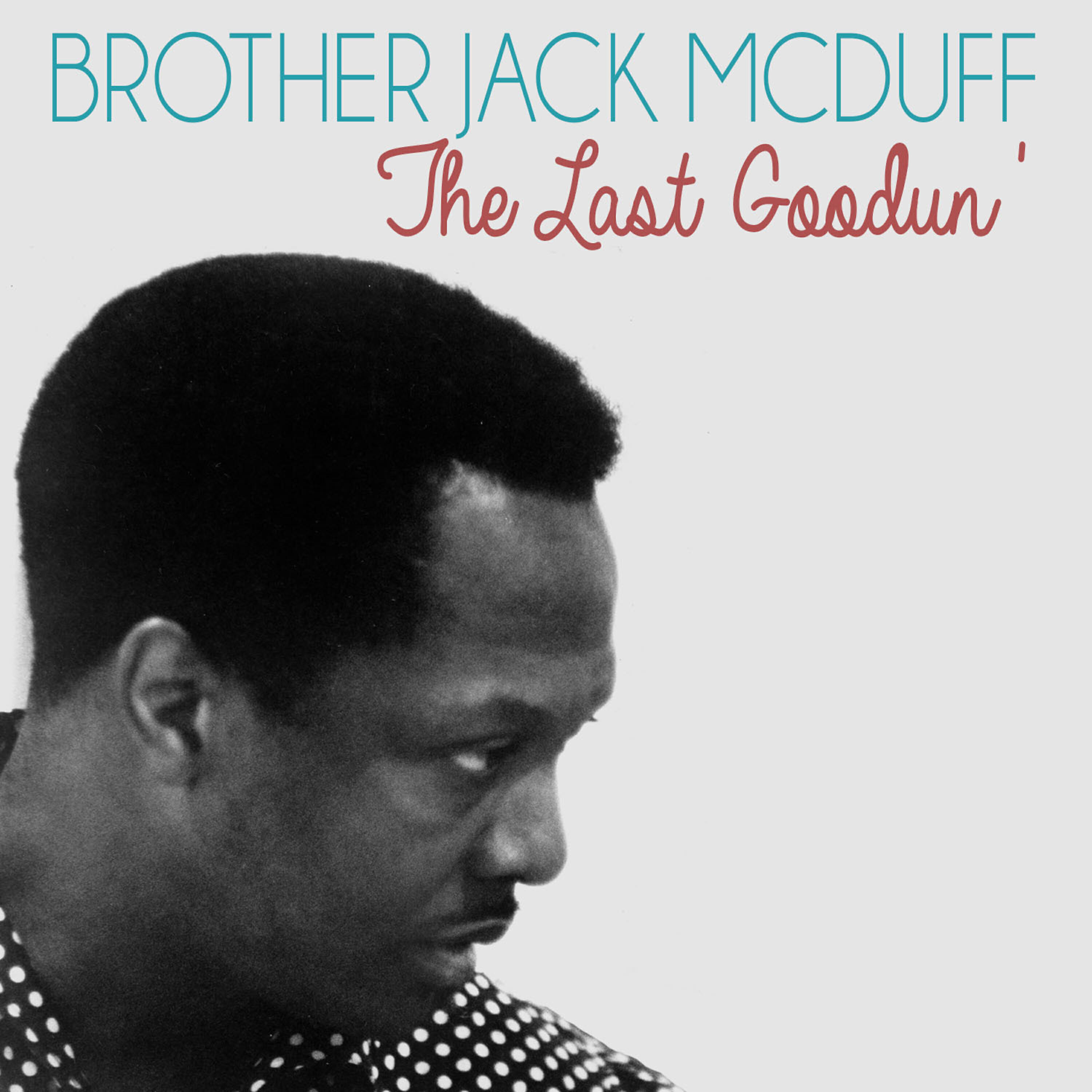 Brother Jack McDuff - Scram