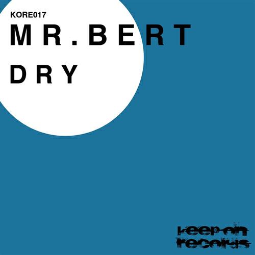 Mr. Bert - Dry (DJ Vitto Remix)