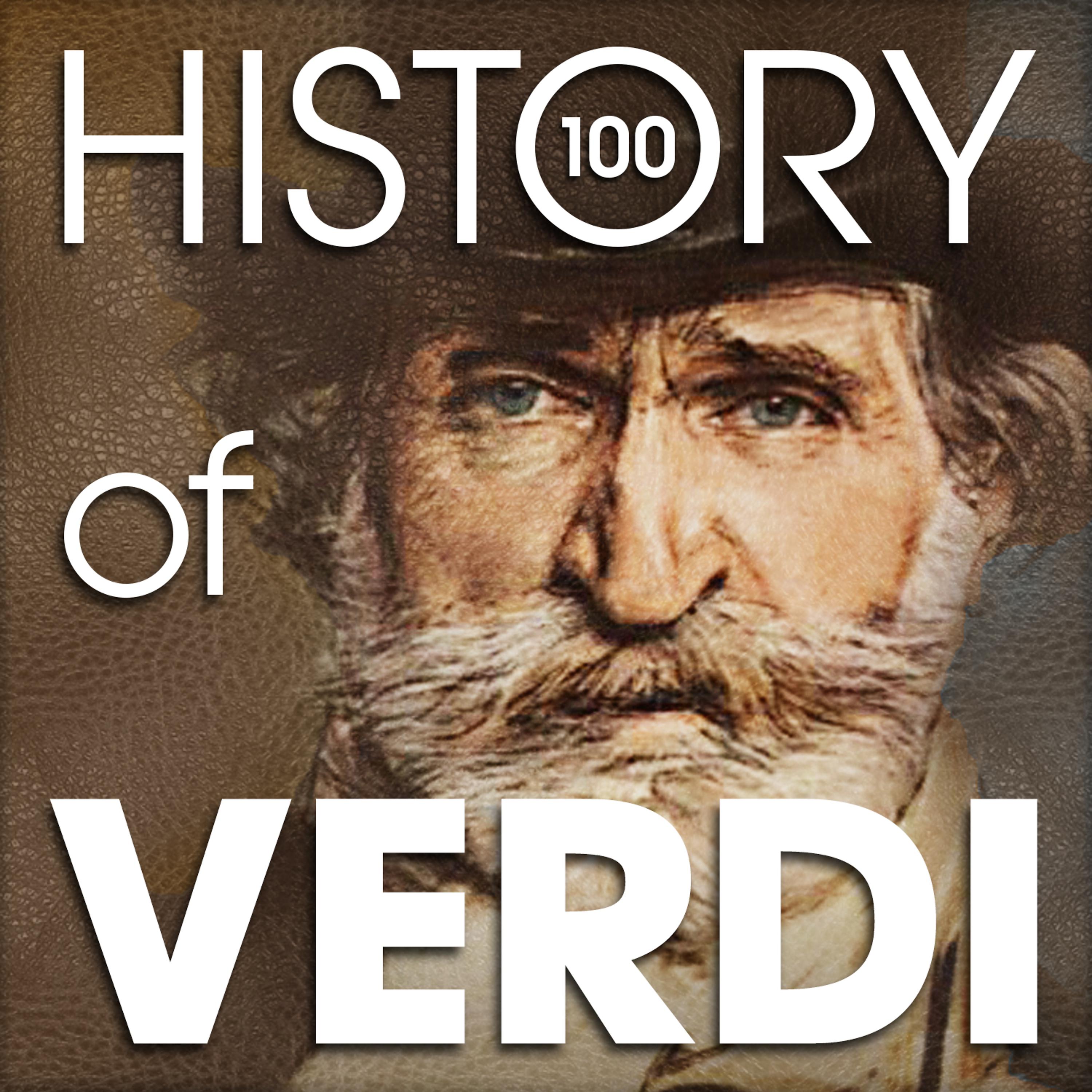 Постер альбома The History of Verdi (100 Famous Songs)