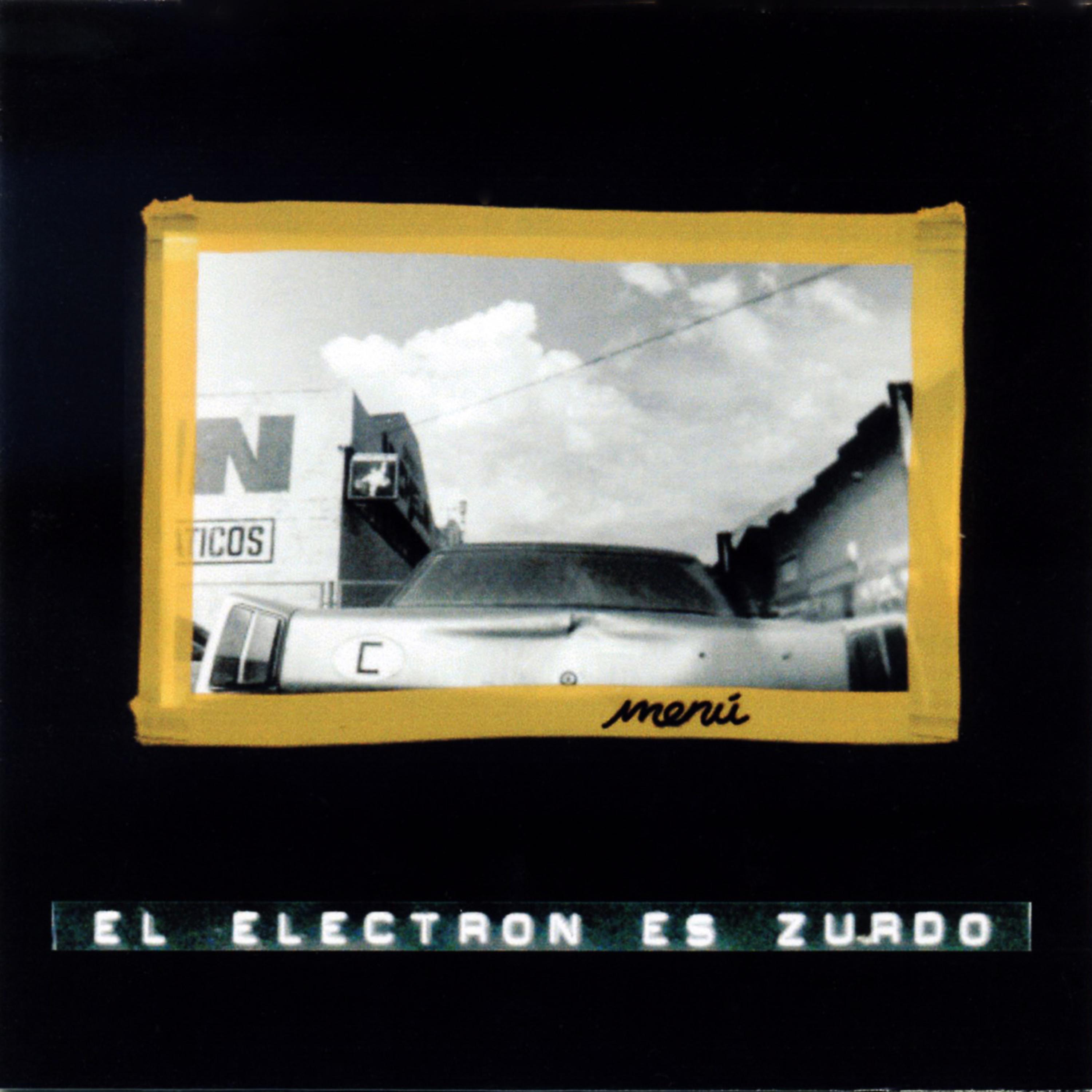 Постер альбома El Electrón Es Zurdo