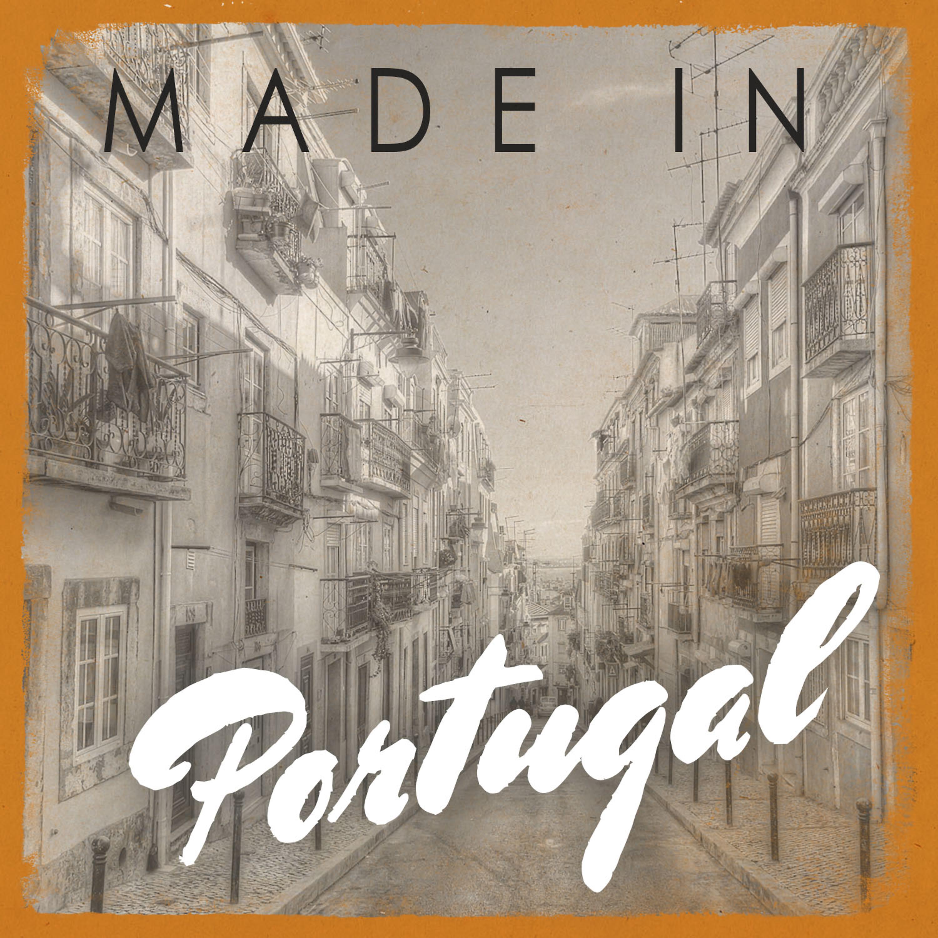 Постер альбома Made In: Portugal