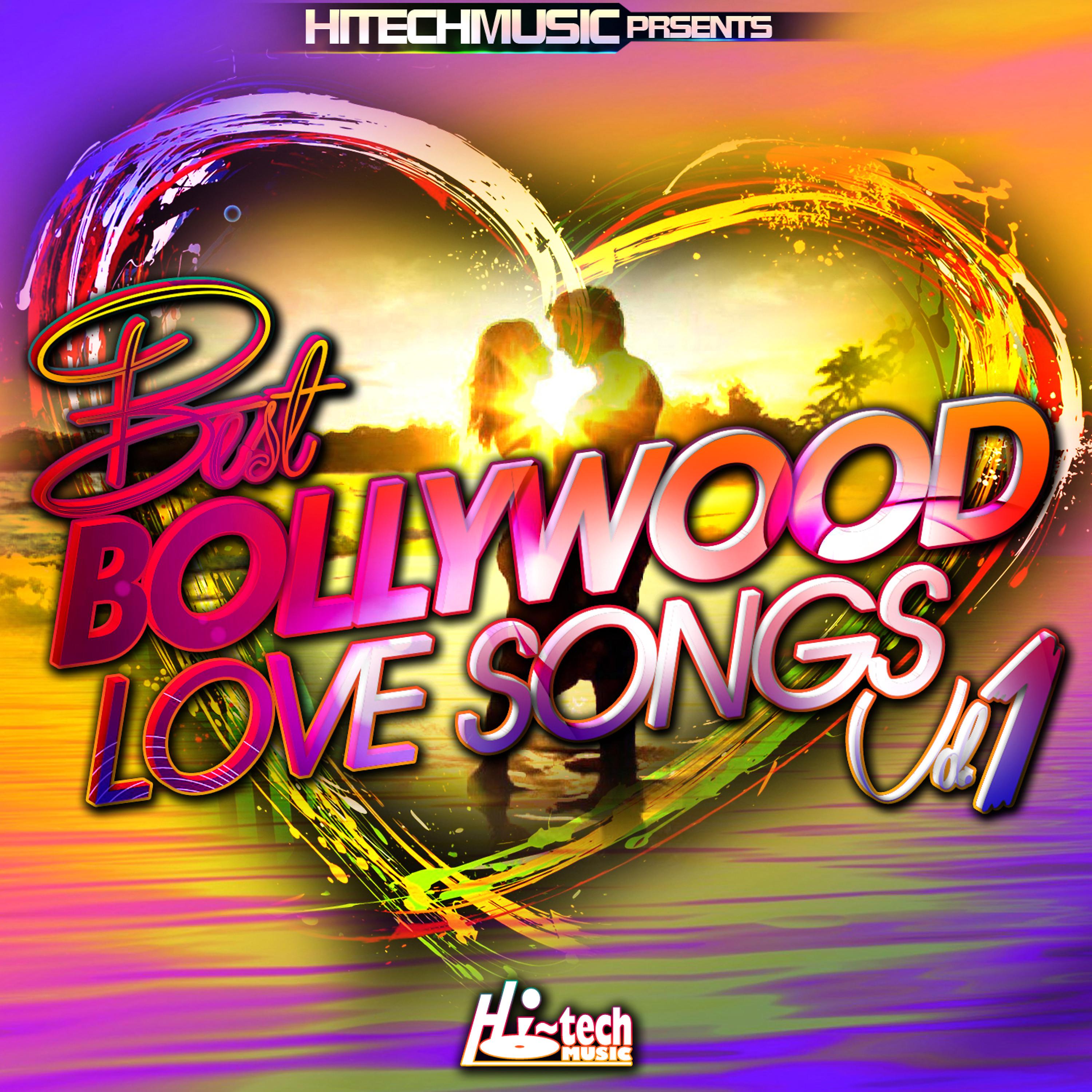 Постер альбома Best Bollywood Love Songs, Vol. 1
