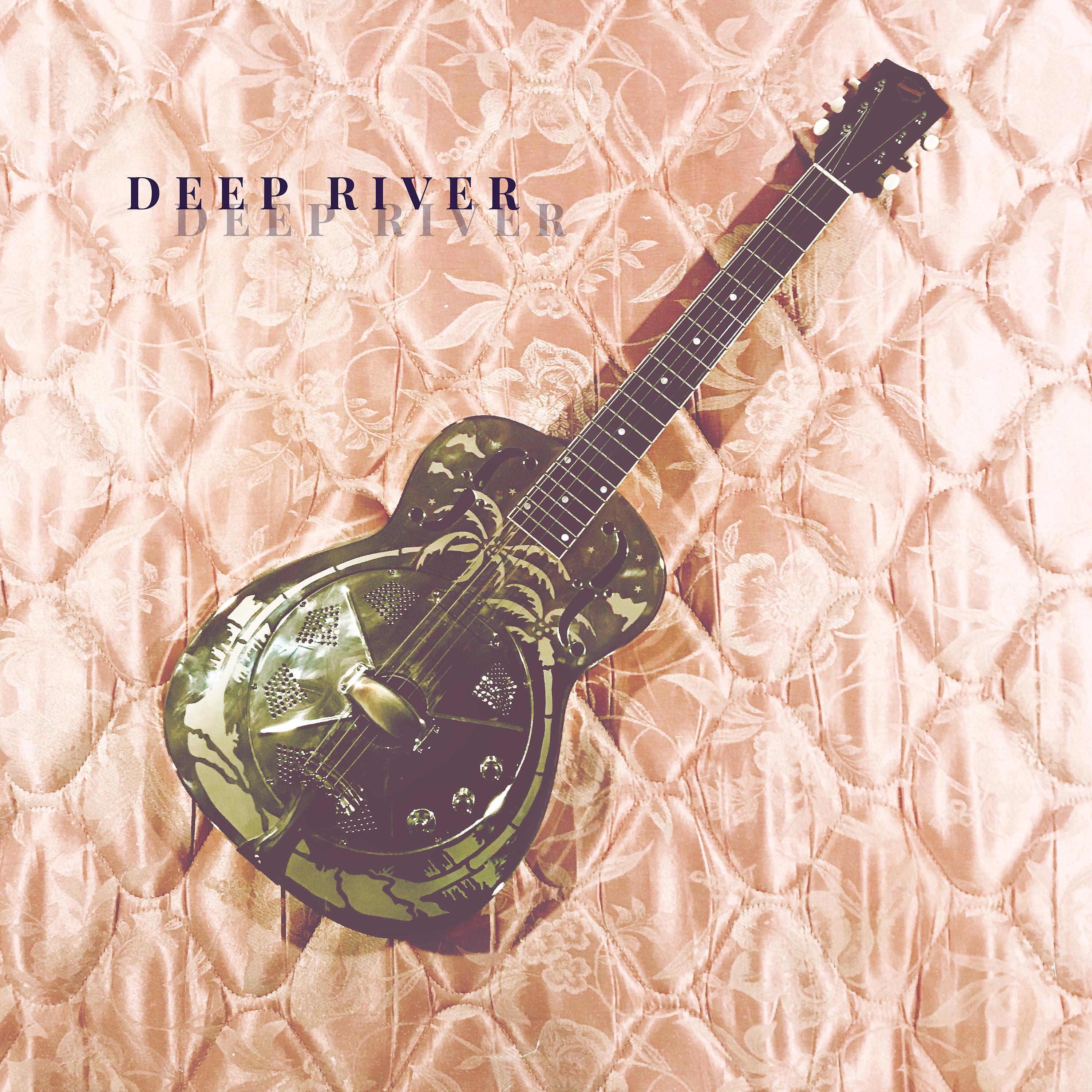 Постер альбома Deep River (feat. Marcus King)