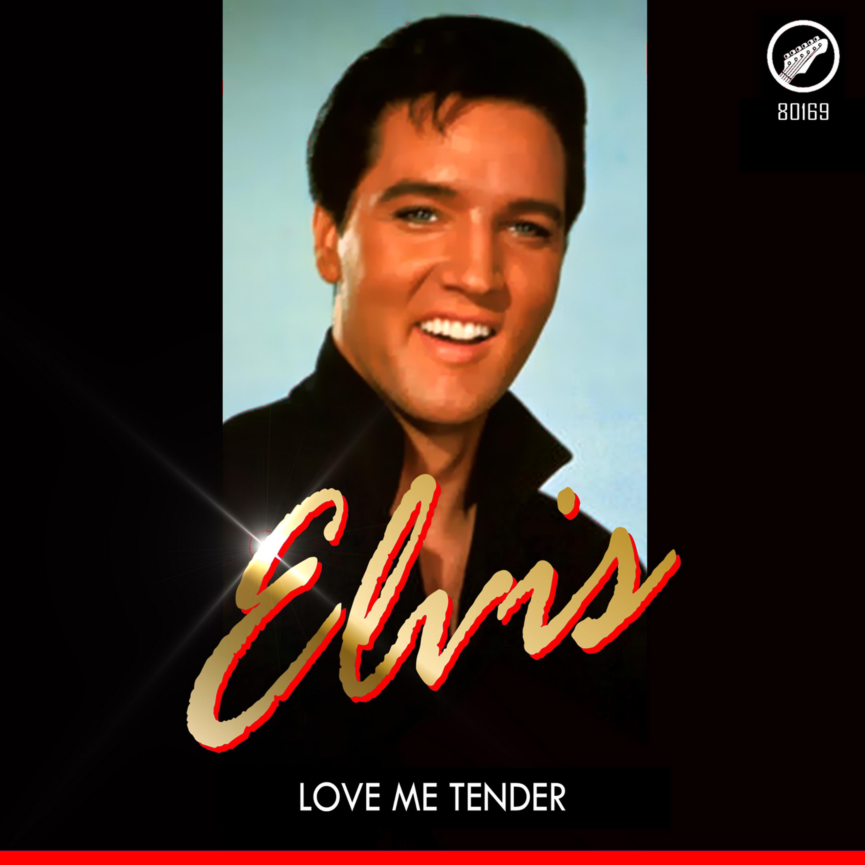 Постер альбома Love Me Tender