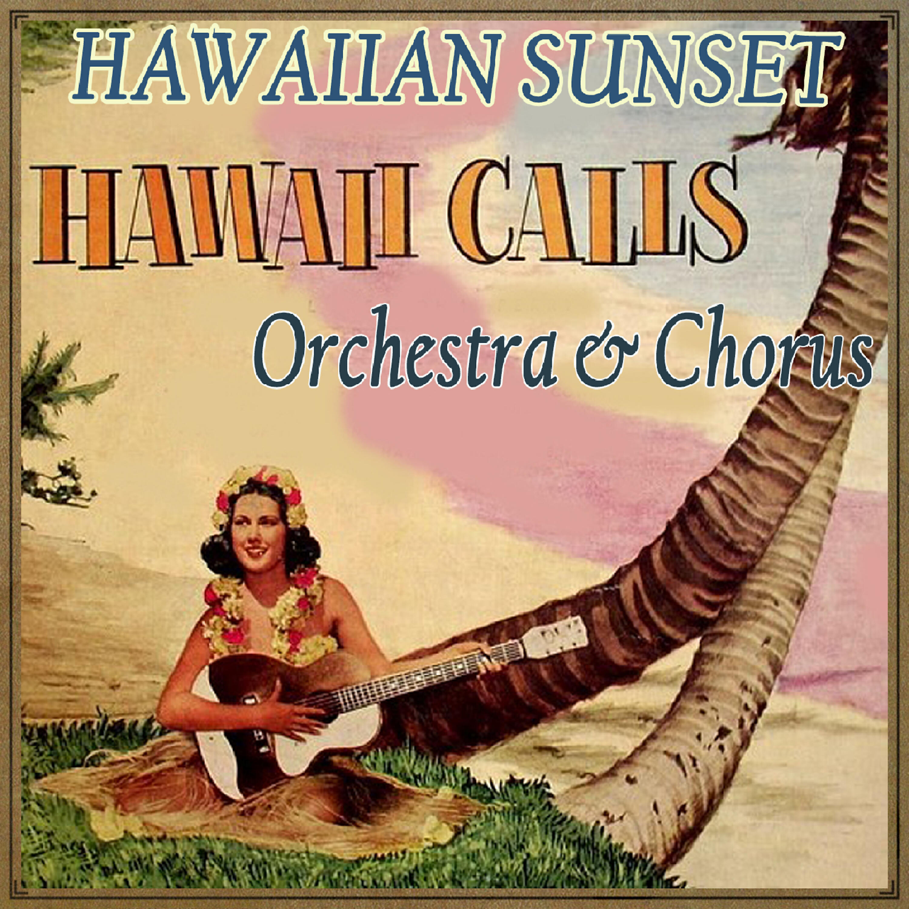 Hawaii Calls Orchestra - Pearly Shells