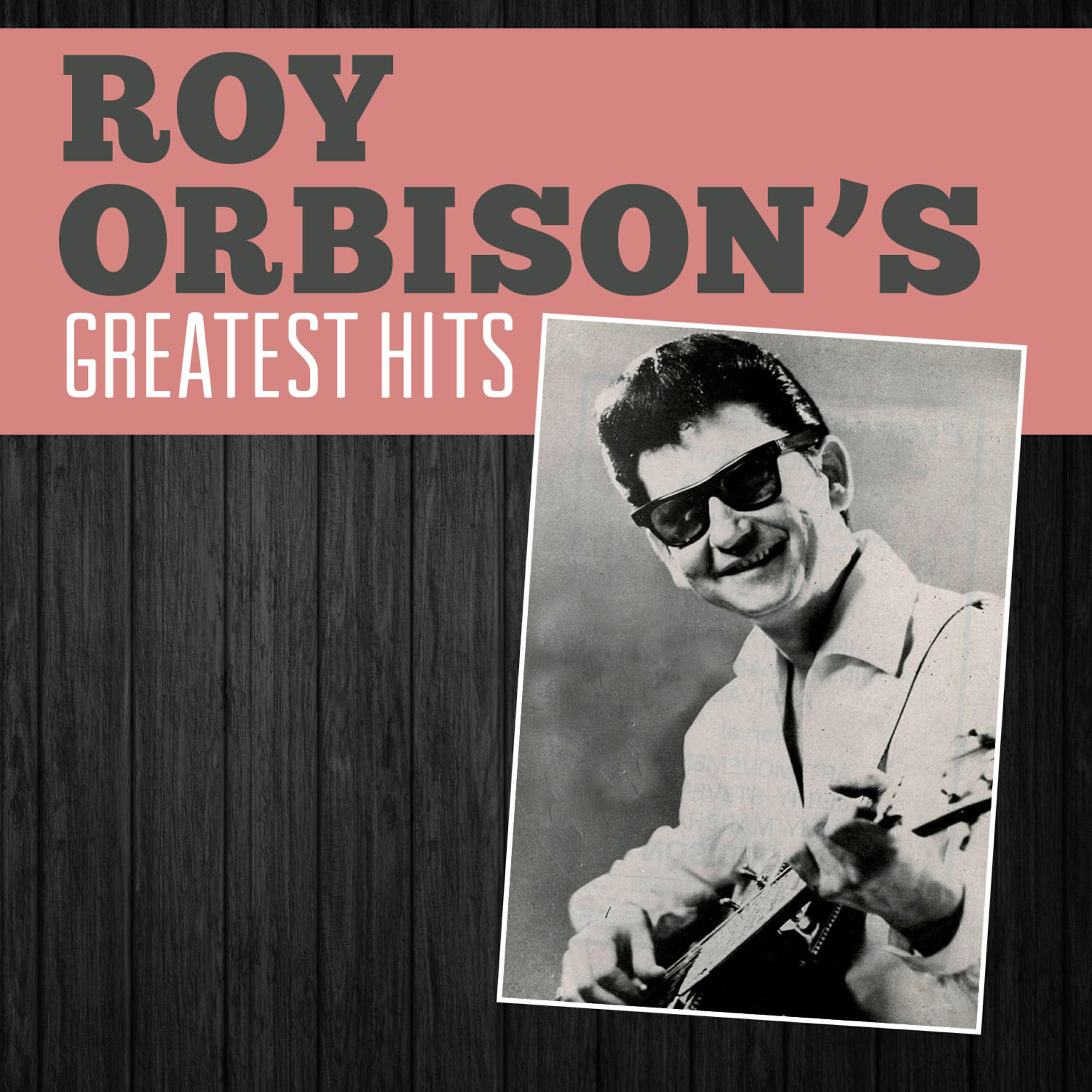 Roy Orbison - Dream Baby