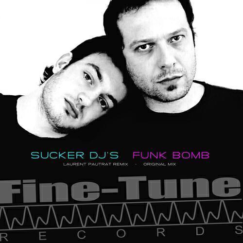 Sucker's DJ's - Funk Bomb (Laurent Pautrat Remix)