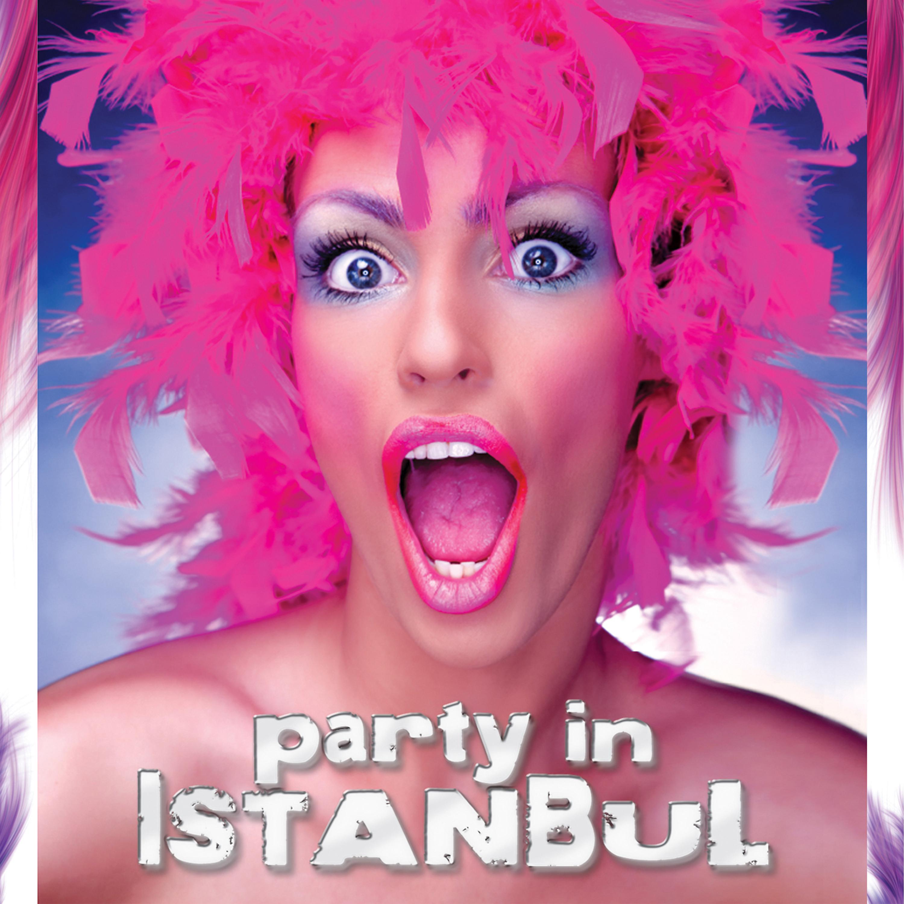 Постер альбома Party in Istanbul