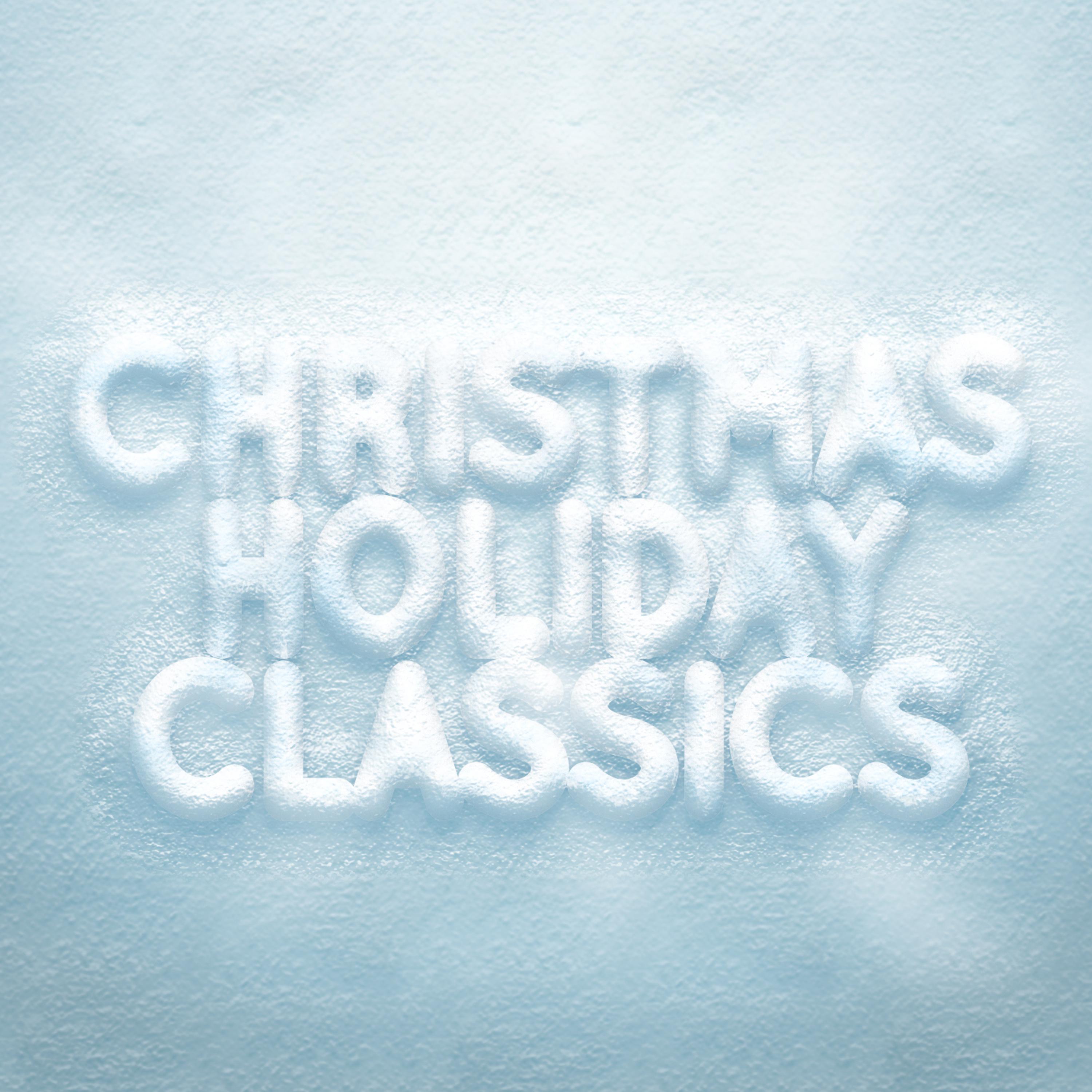 Постер альбома Christmas Holiday Classics
