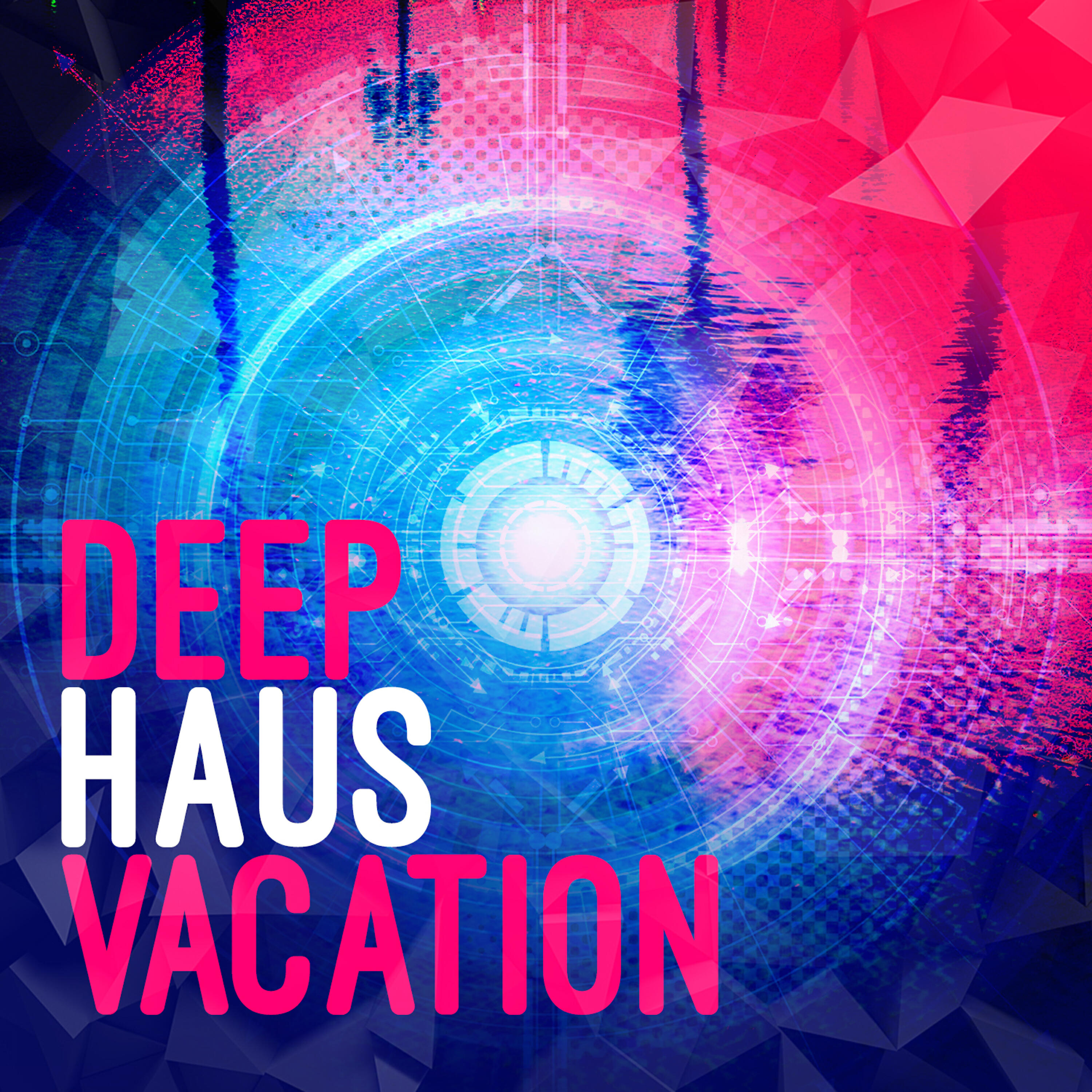 Haus Vacation - In a Dream