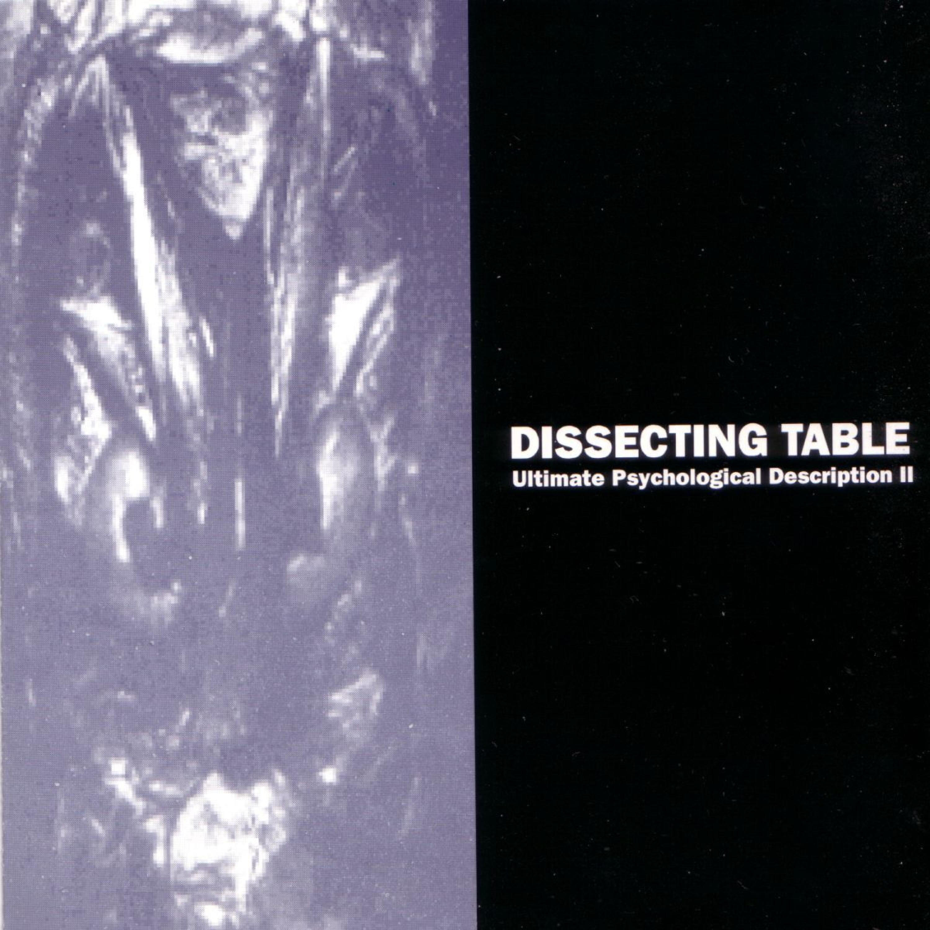 Dissecting Table - I Get My Slogun
