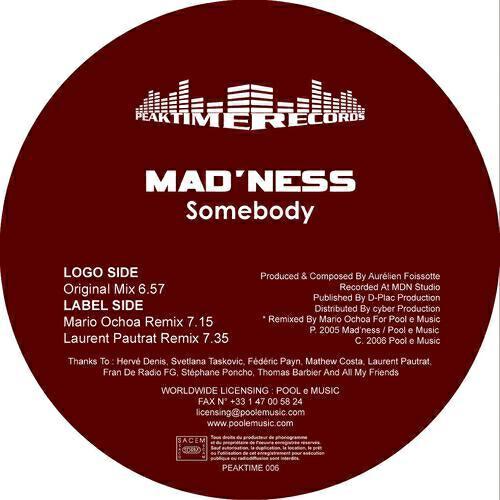 Mad'Ness - Somebody (Laurent Pautrat Remix)