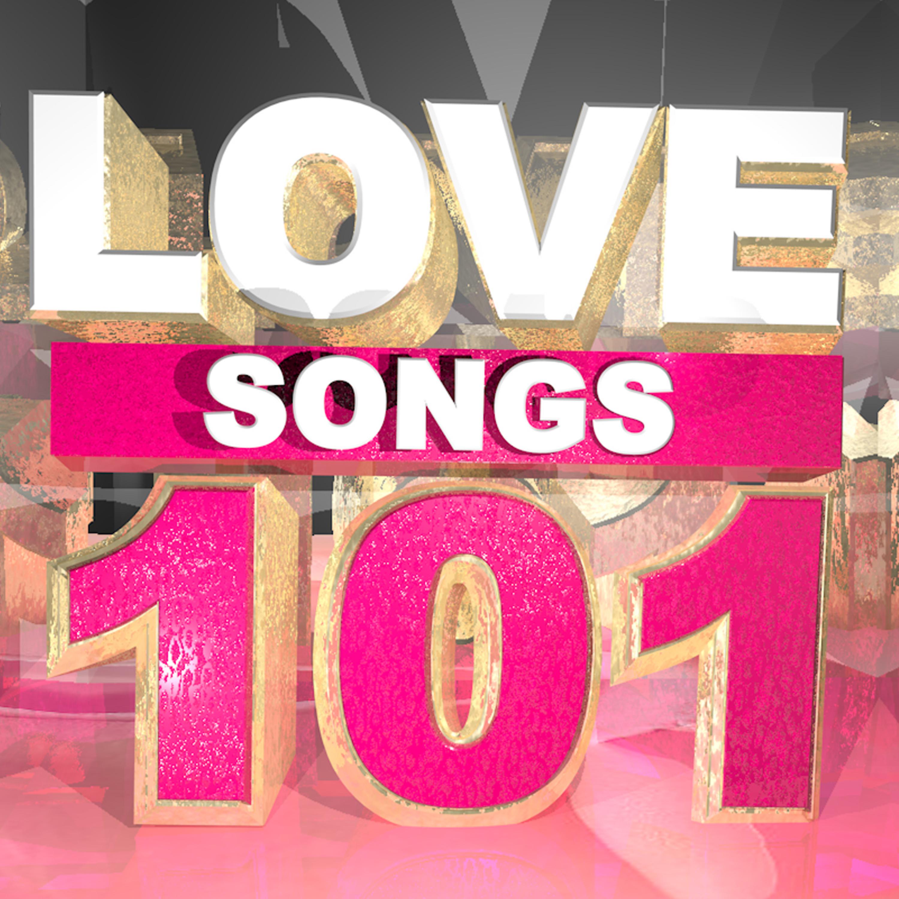 Постер альбома Love Songs 101