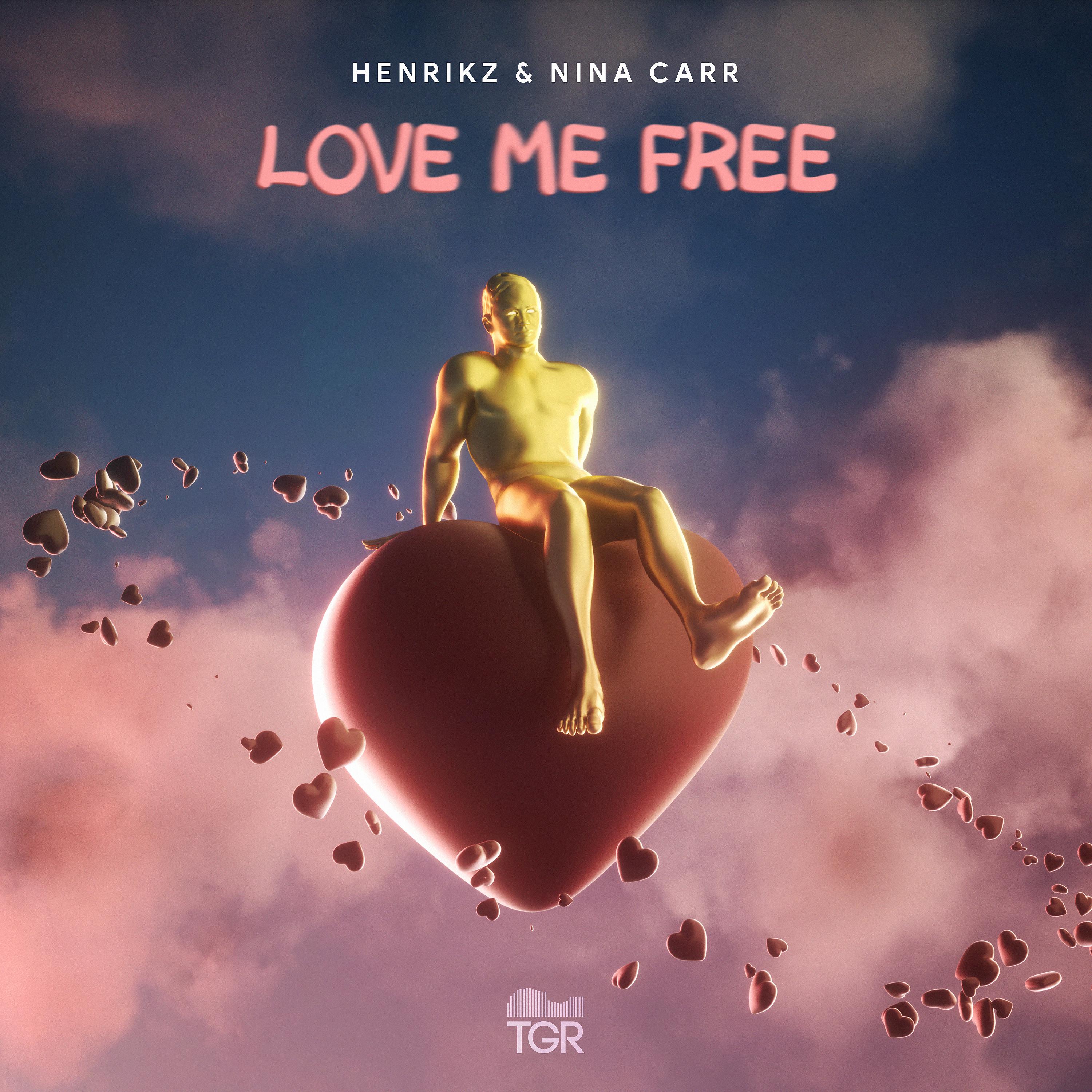 Постер альбома Love Me Free