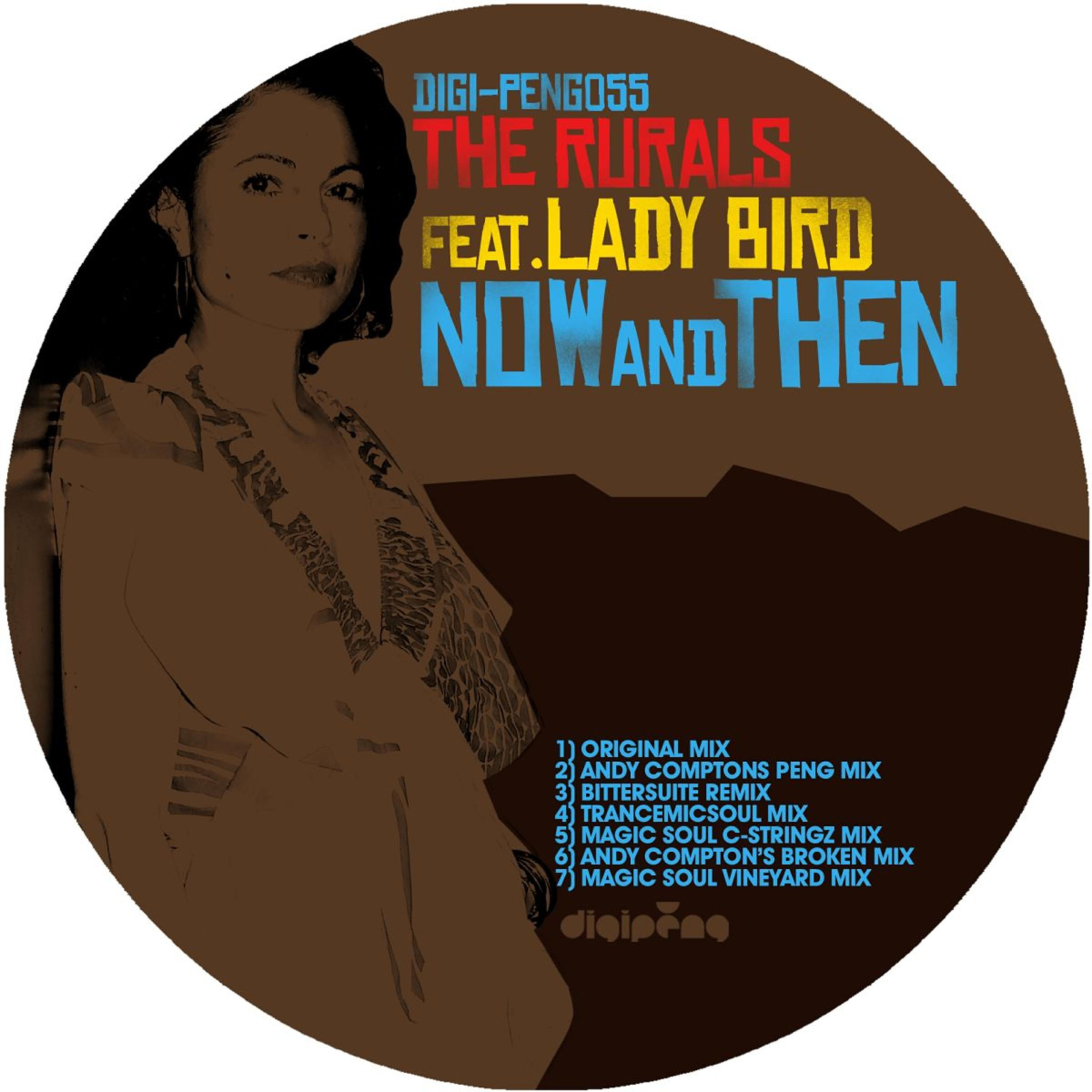 The Rurals - Now and Then (Magic Soul C-Stringz Mix)
