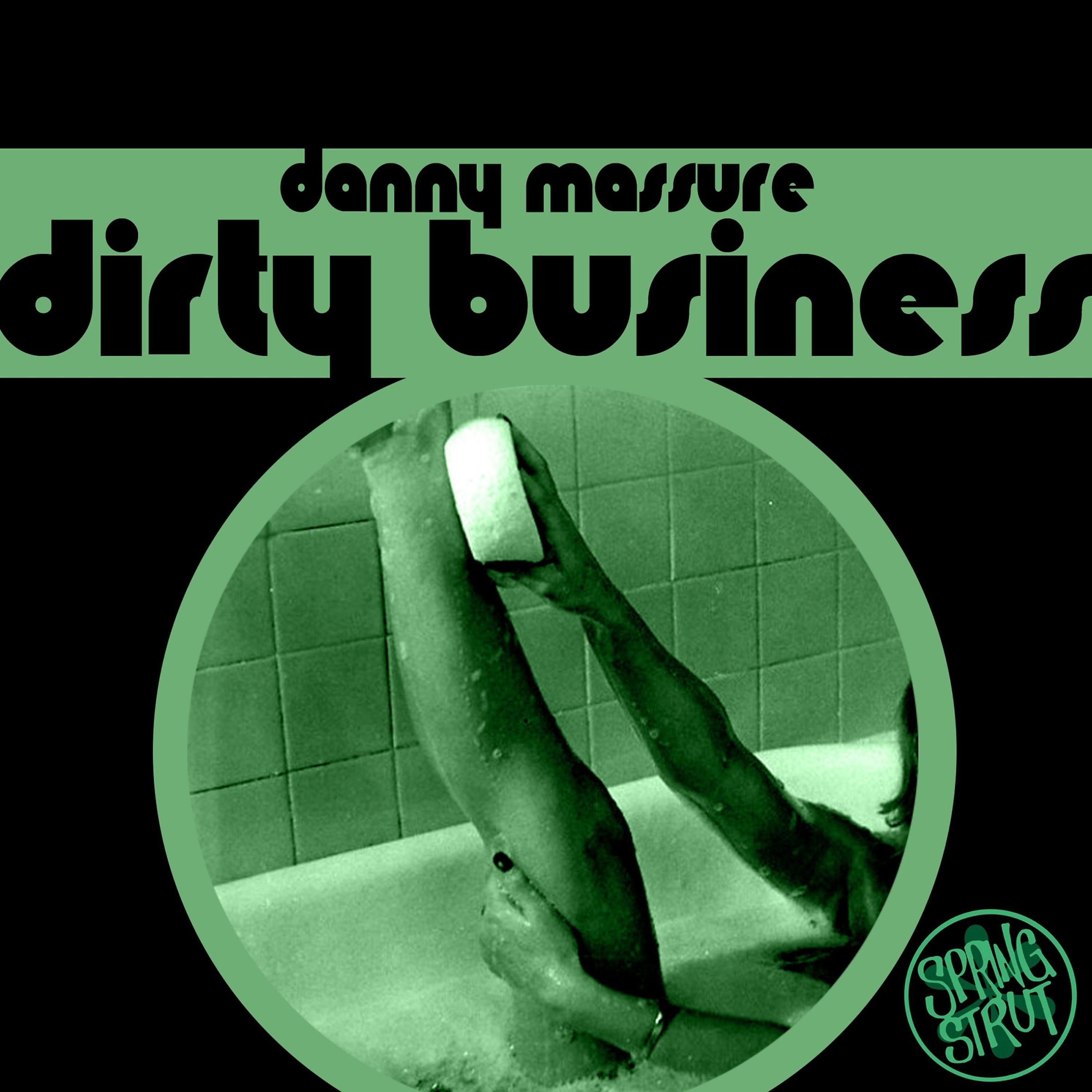 Постер альбома Dirty Business