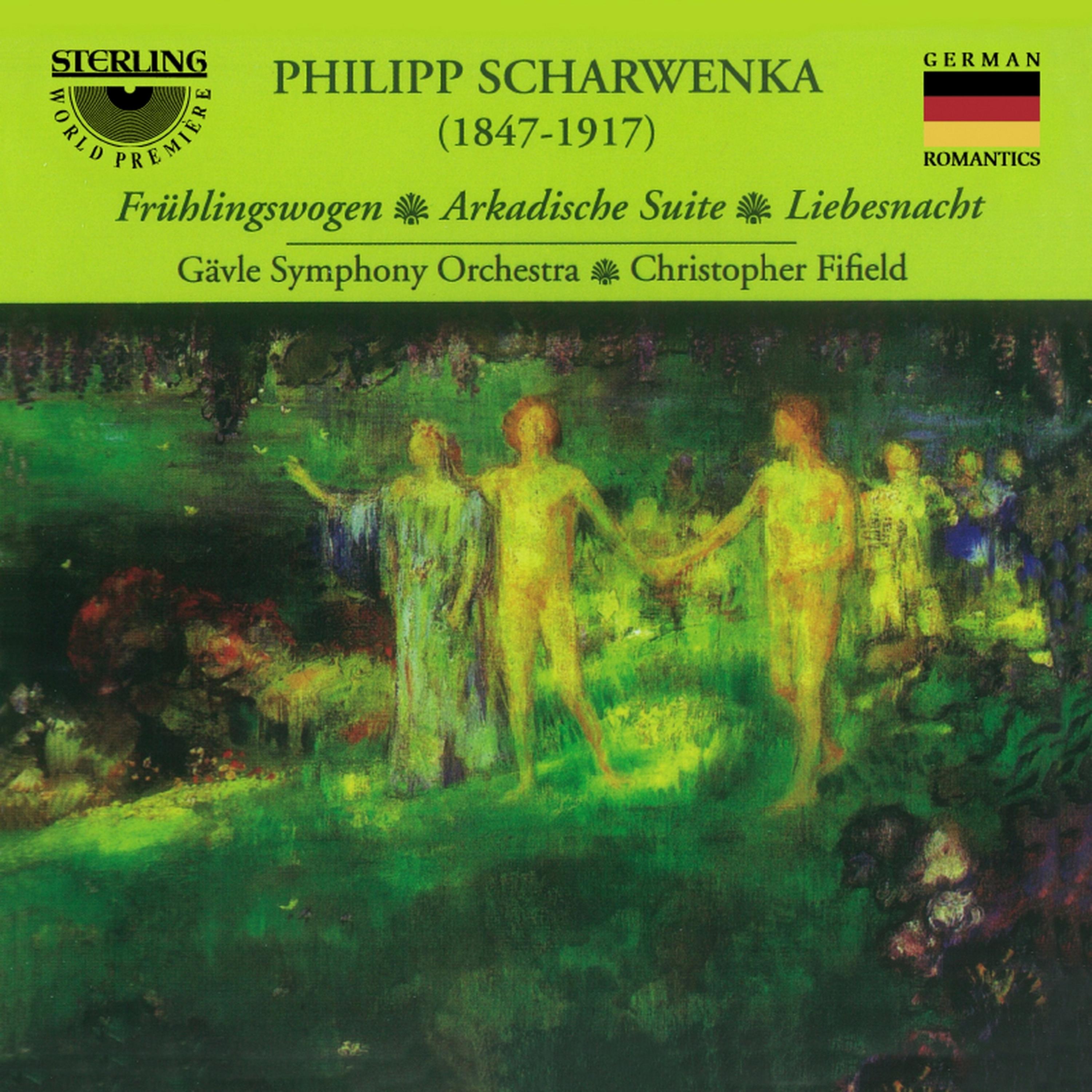 Постер альбома Scharwenka: Frühlingswogen - Arkadische Suite - Liebeshnacht