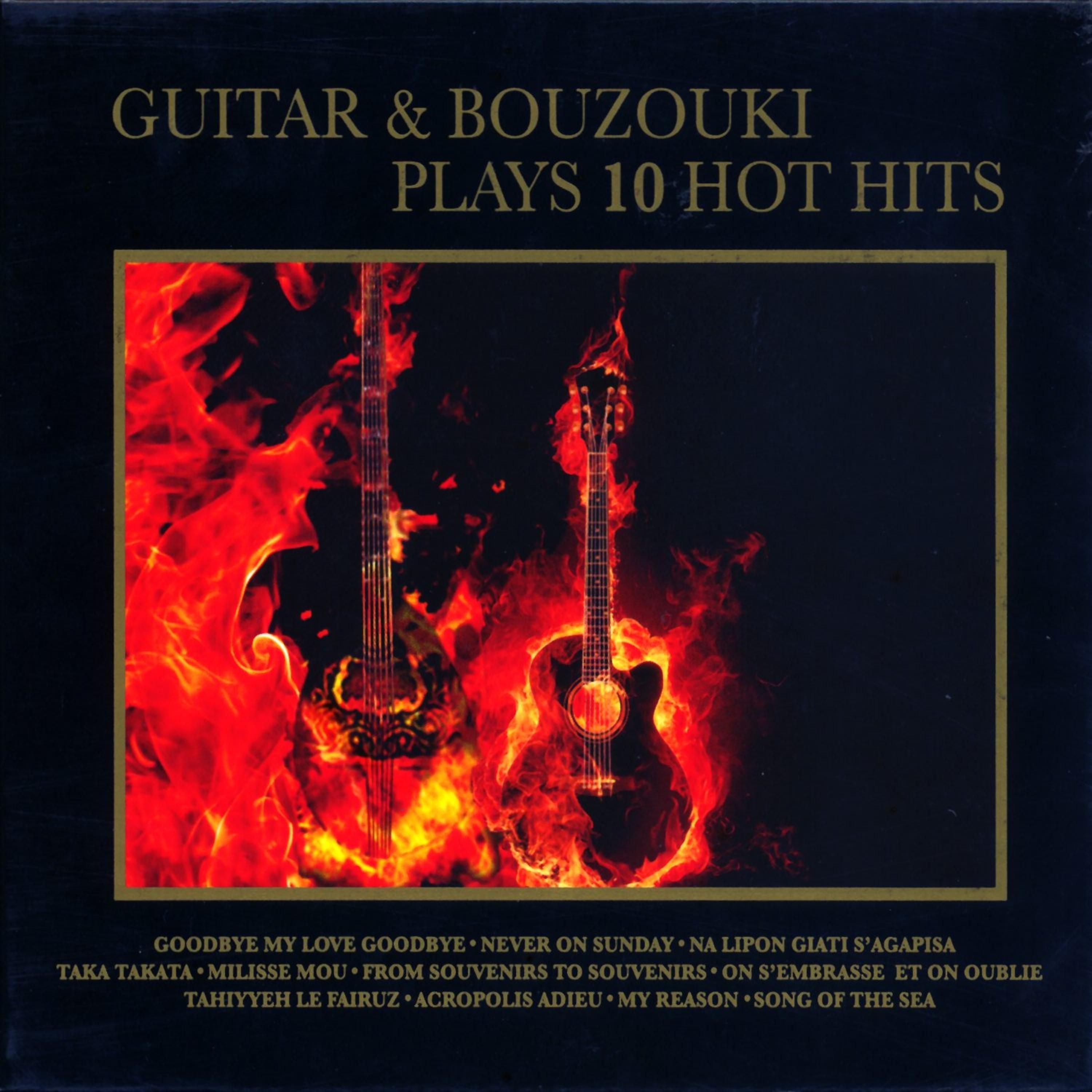Постер альбома Guitar & Bouzouki Plays 10 Hot Hits