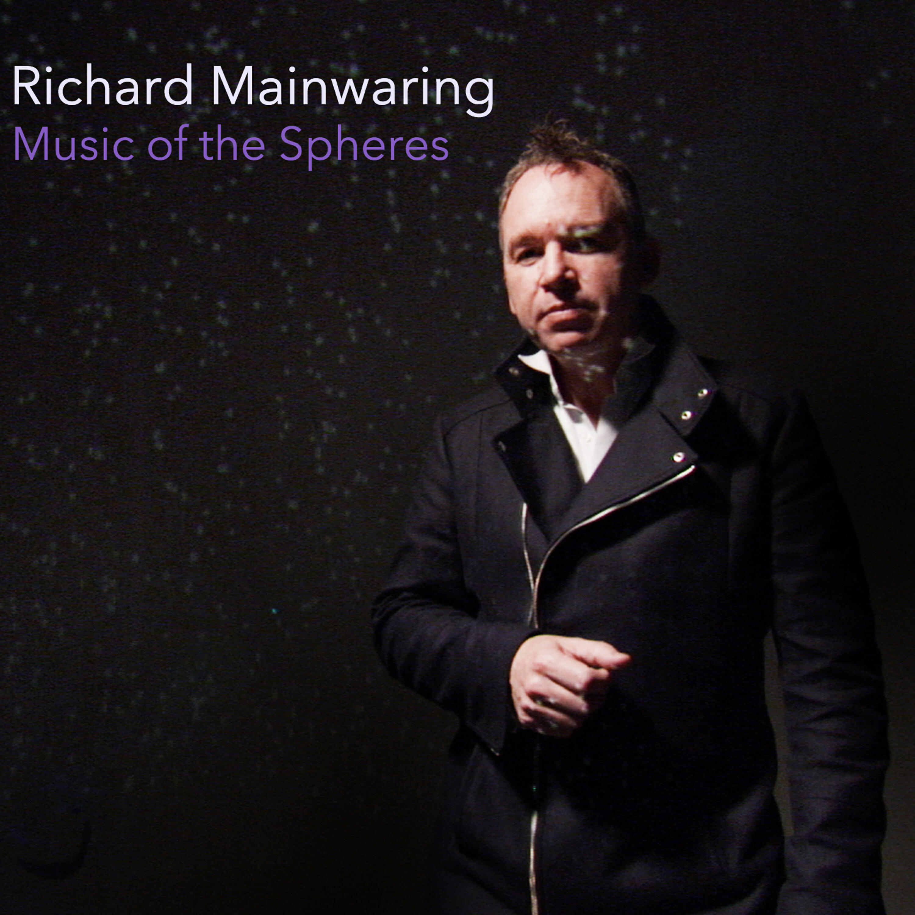 Richard Mainwaring - Music of the Spheres