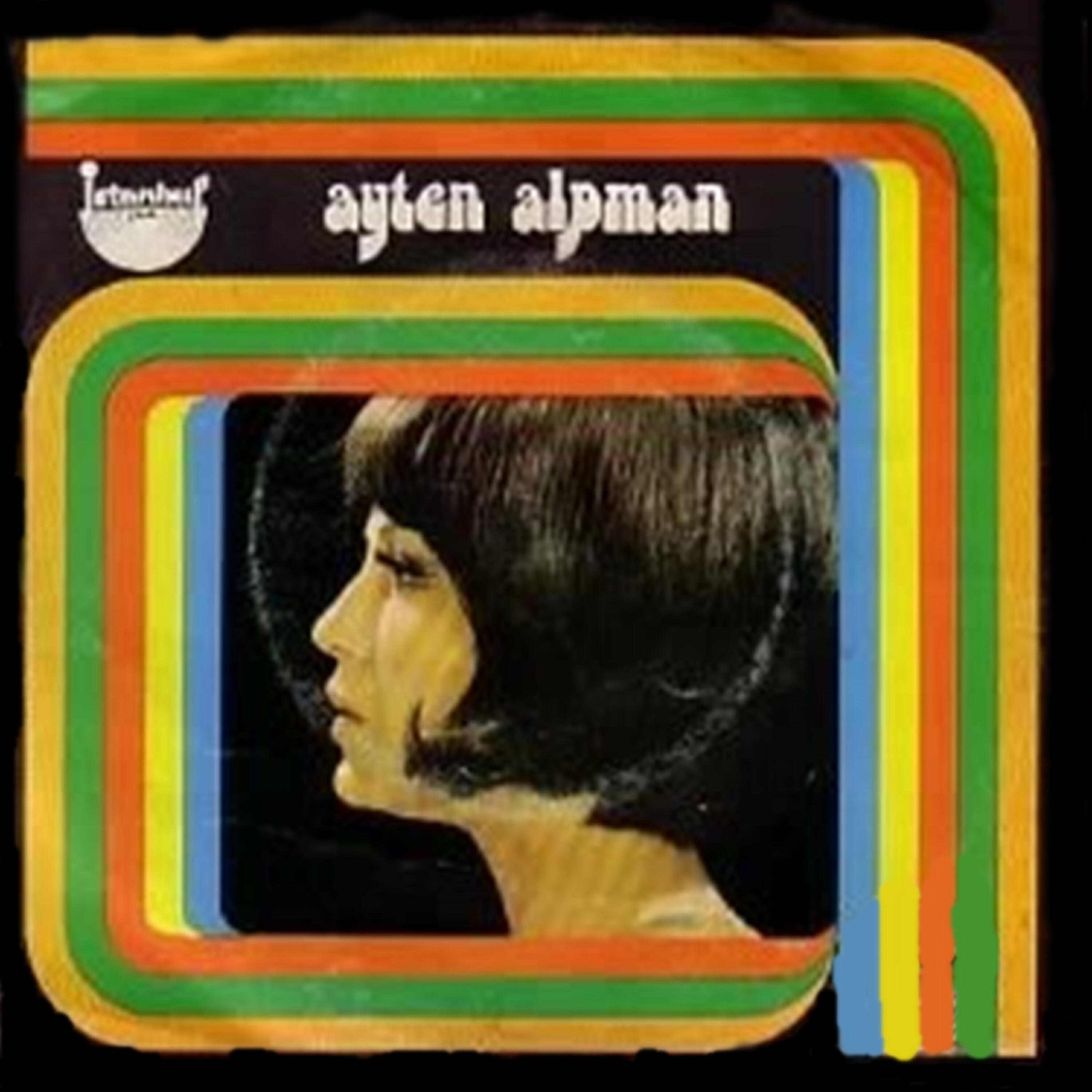 Ayten Alpman - Mutlu Olamadım