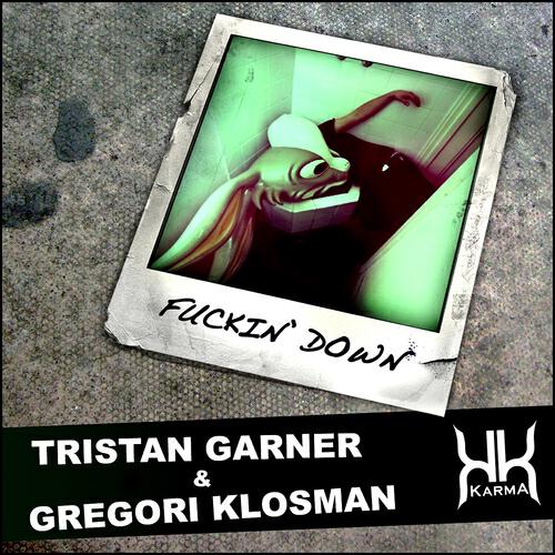 Tristan Garner - Fuckin Down (Antoine Clamaran Remix)