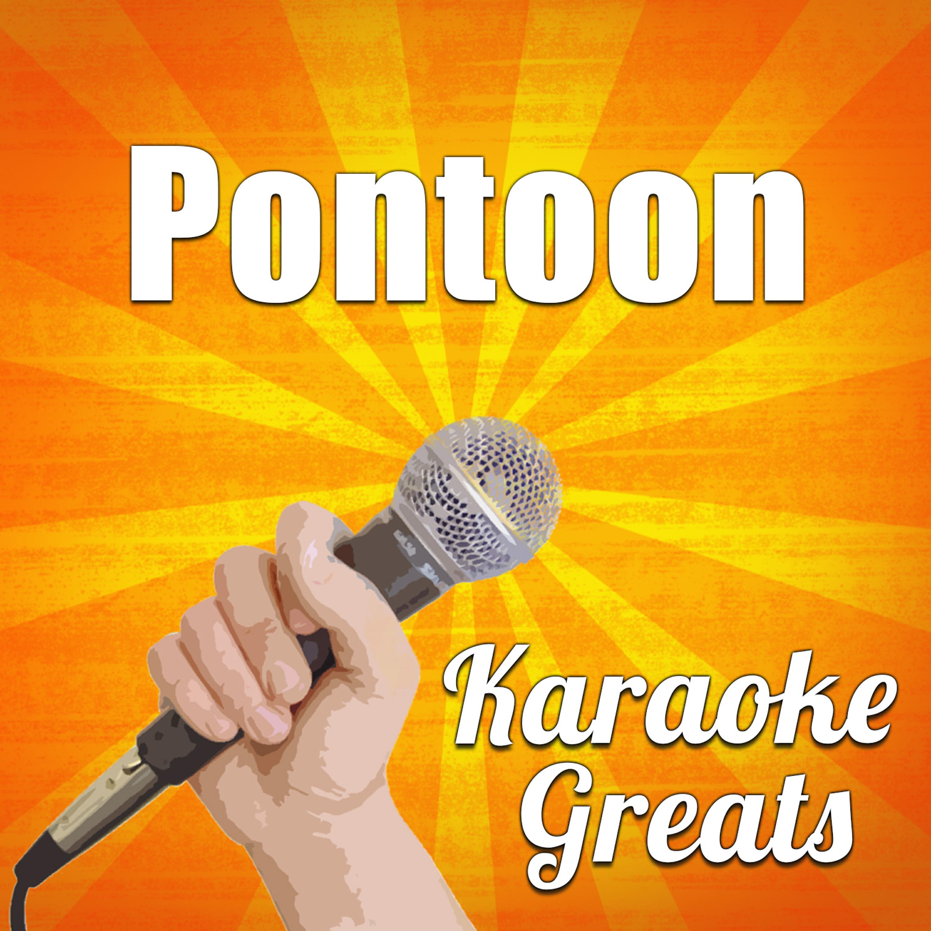 Karaoke Greats - Pontoon (Full Version)