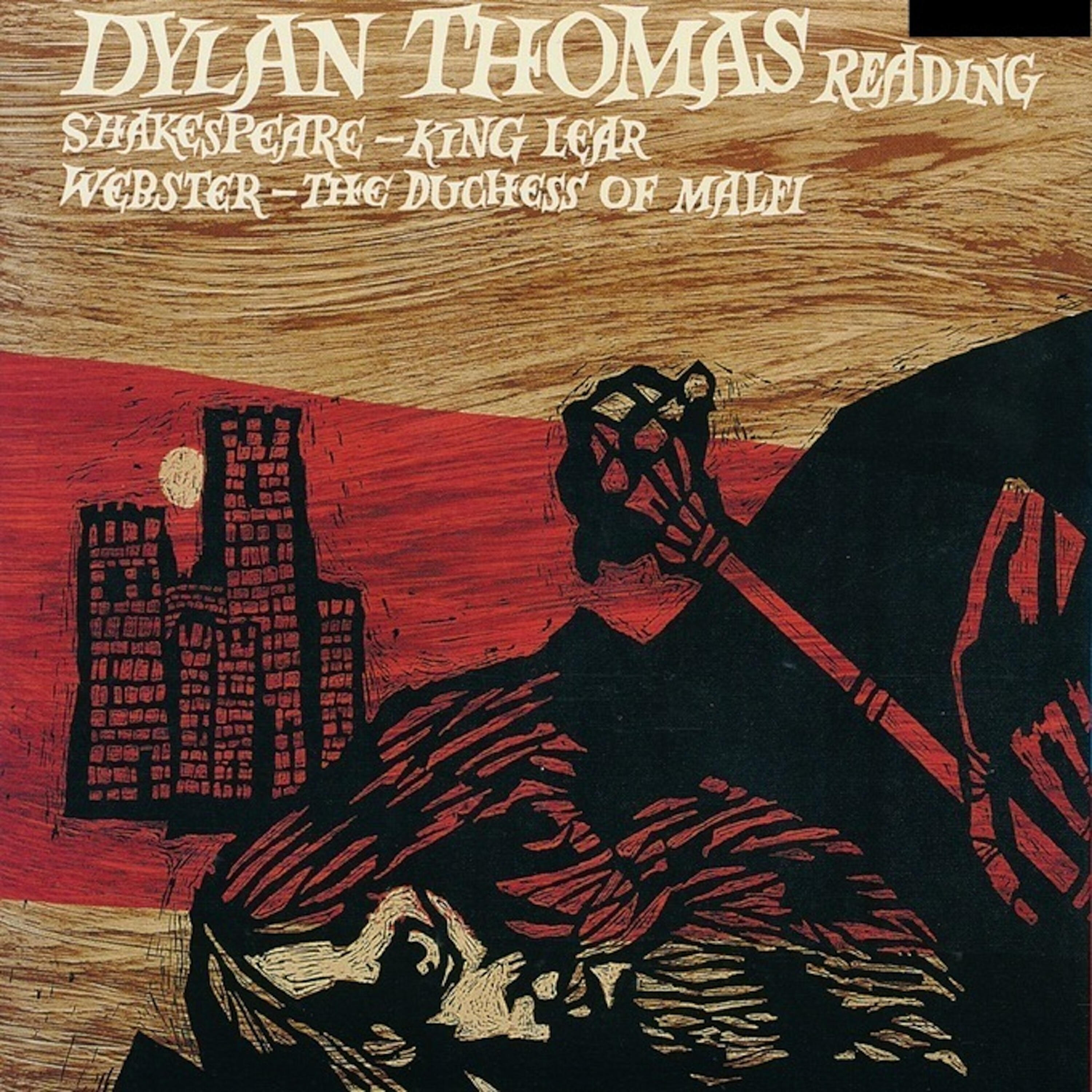 Dylan Thomas - King Lear Act III, Sc. 2 (William Shakespeare)