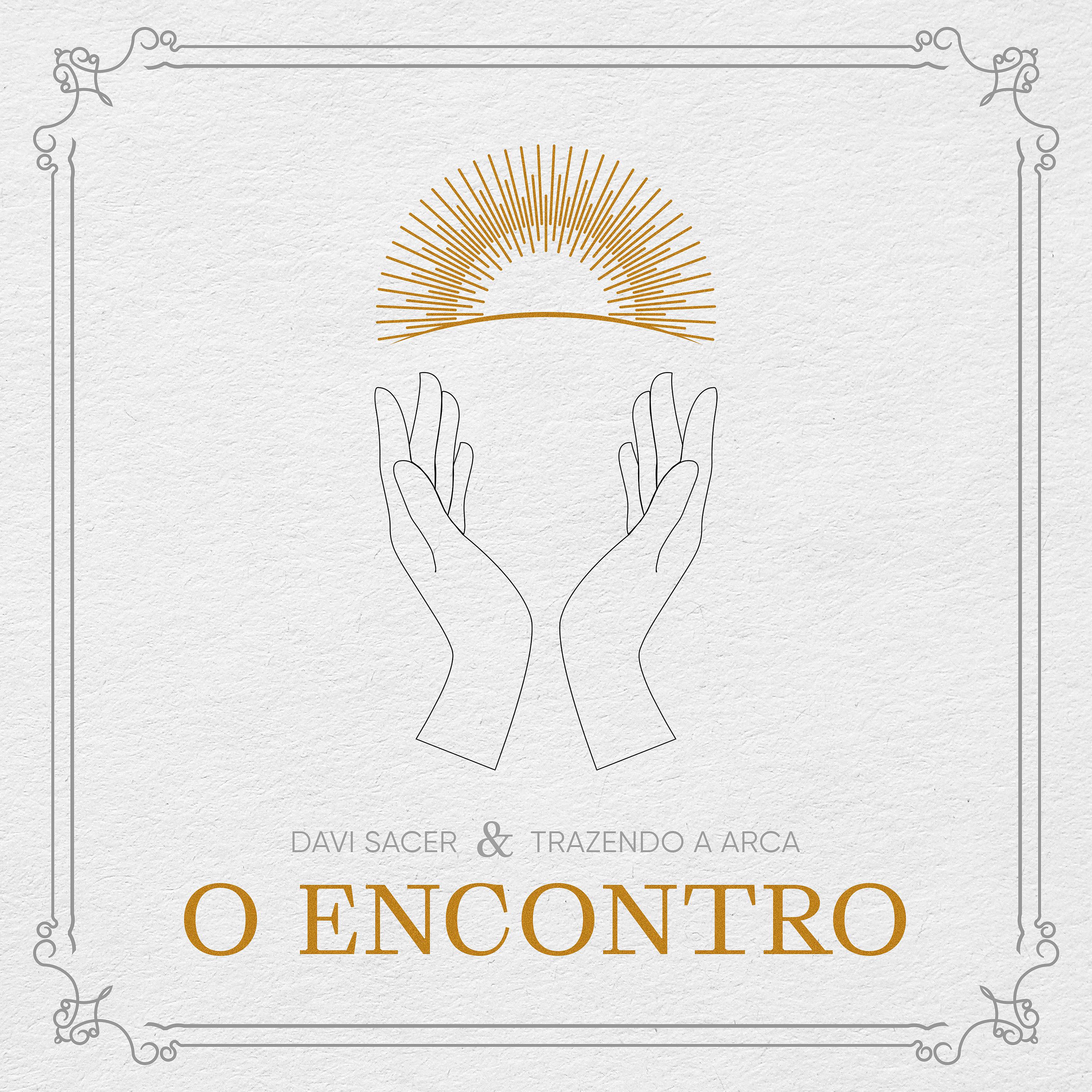 Постер альбома O Encontro