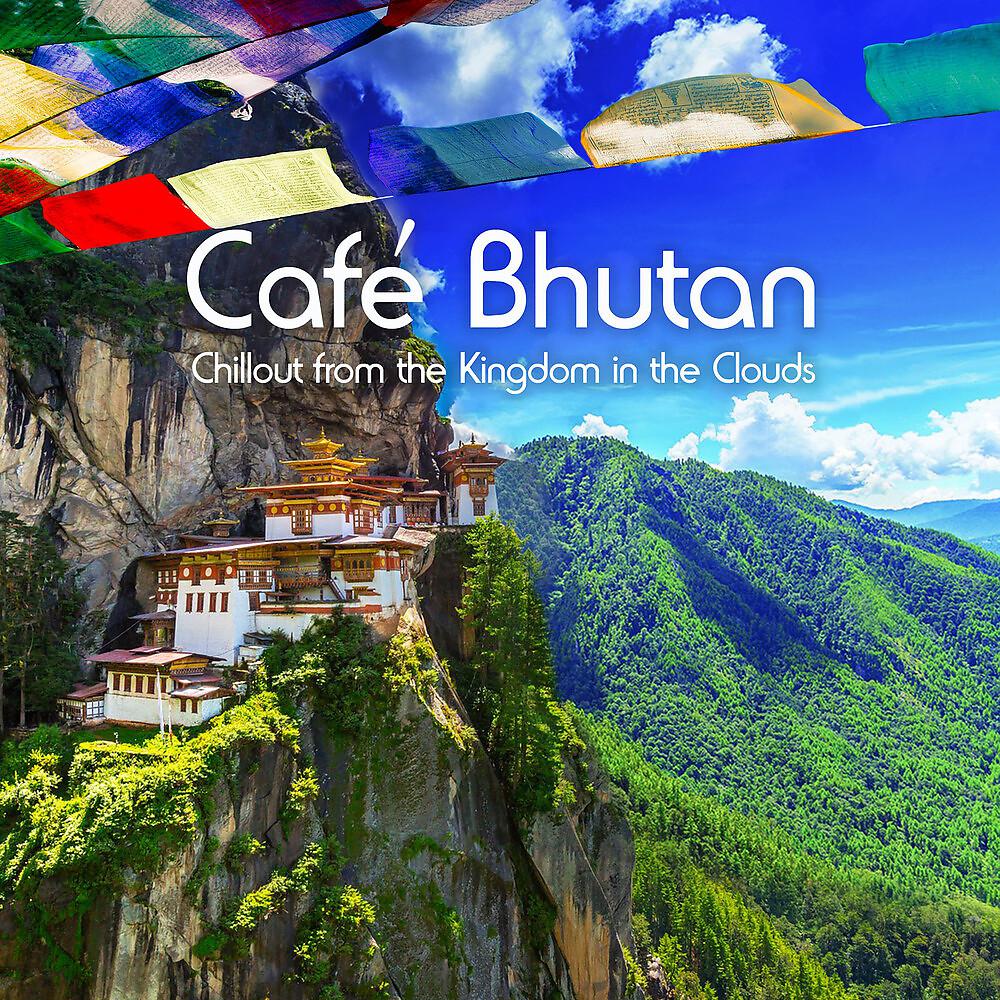 Постер альбома Café Bhutan