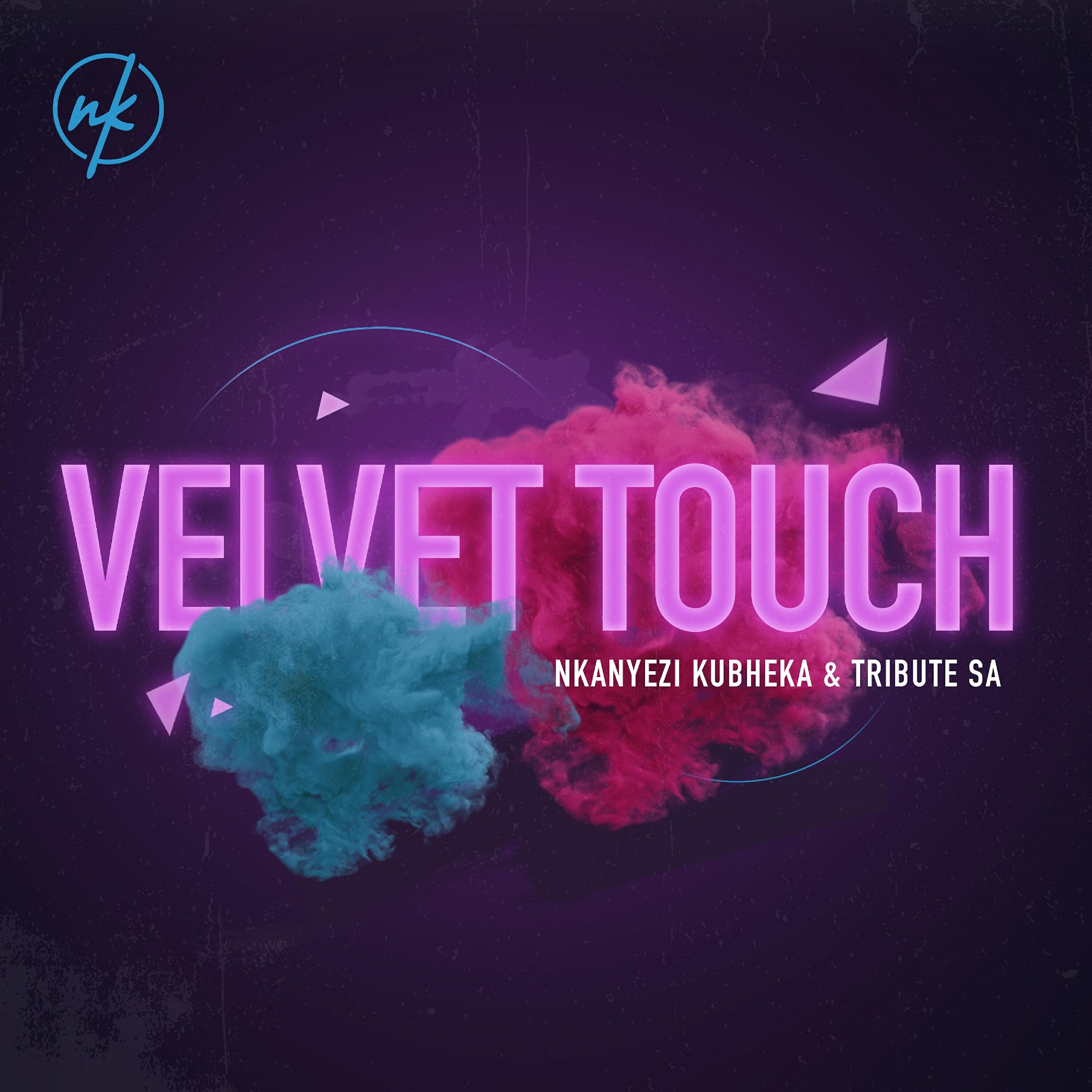 Nkanyezi Kubheka - Velvet Touch