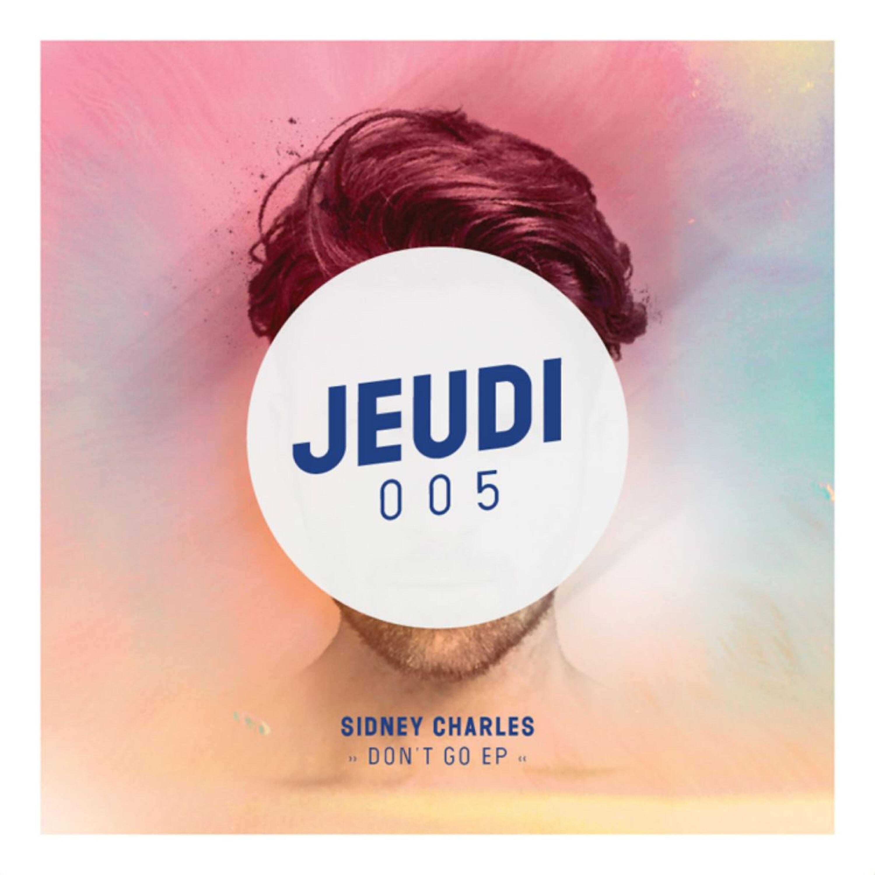 Sidney Charles - Don't Go (Doctor Dru Remix)