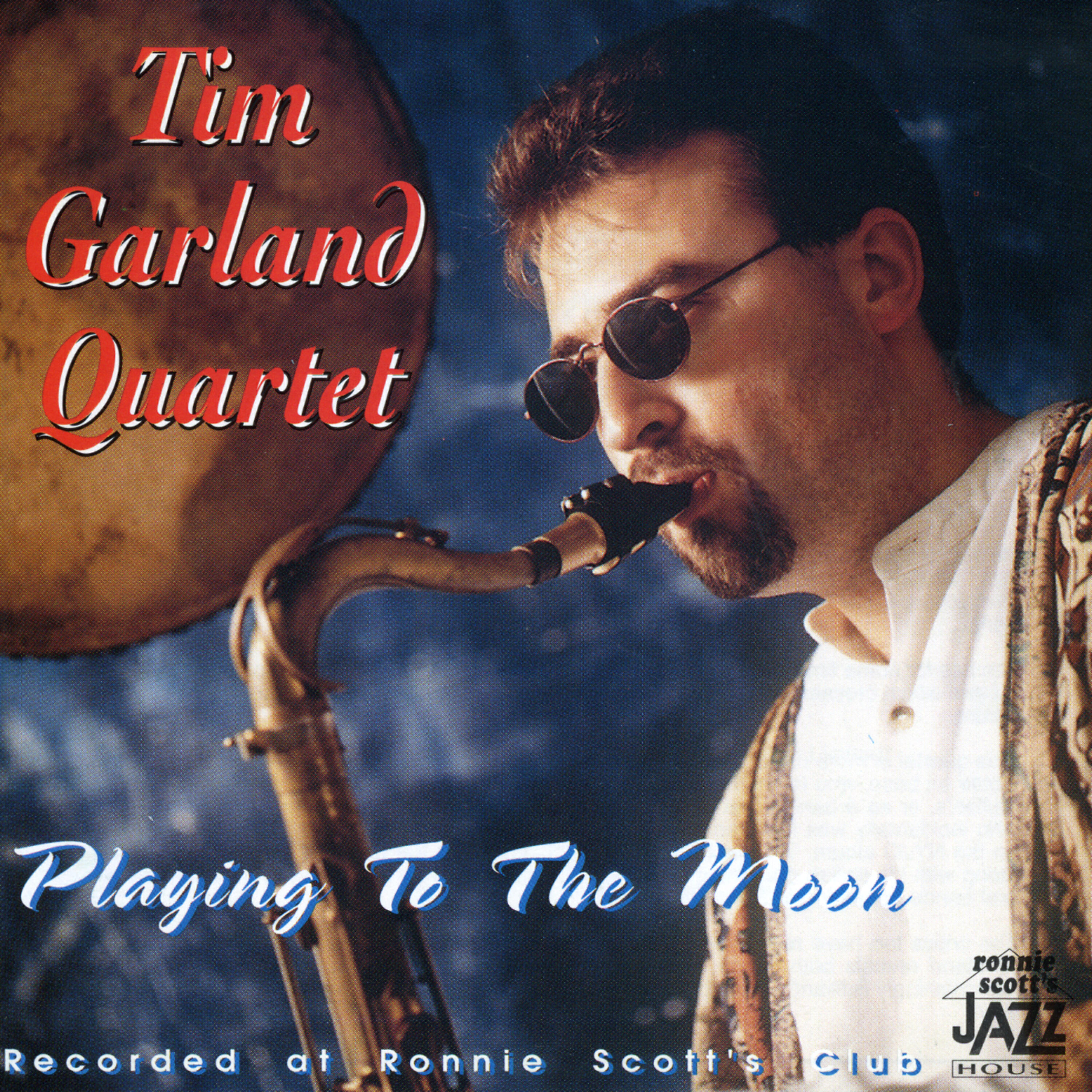 Tim Garland Quartet - Playing To The Moon