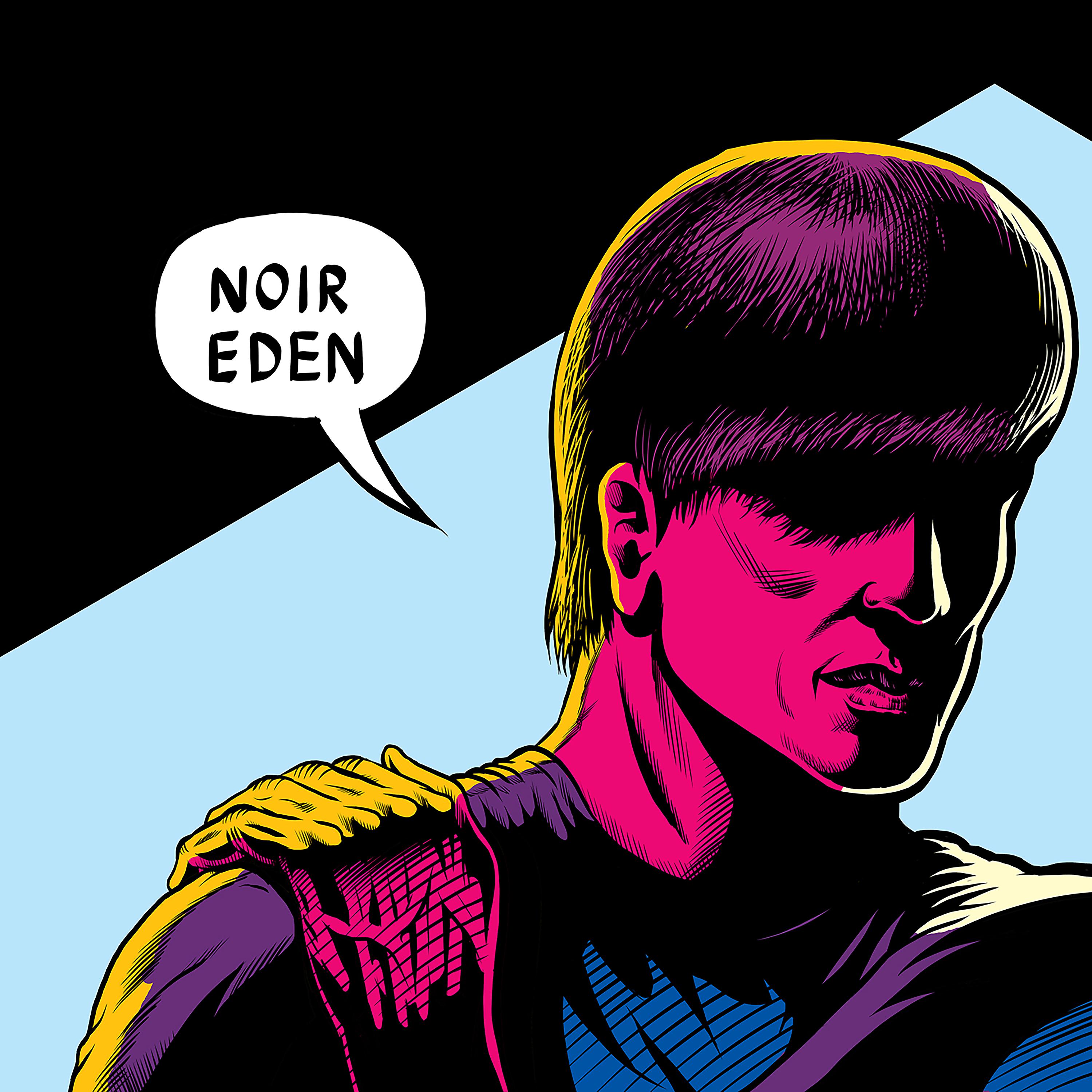 Постер альбома Noir éden (Radio Edit)