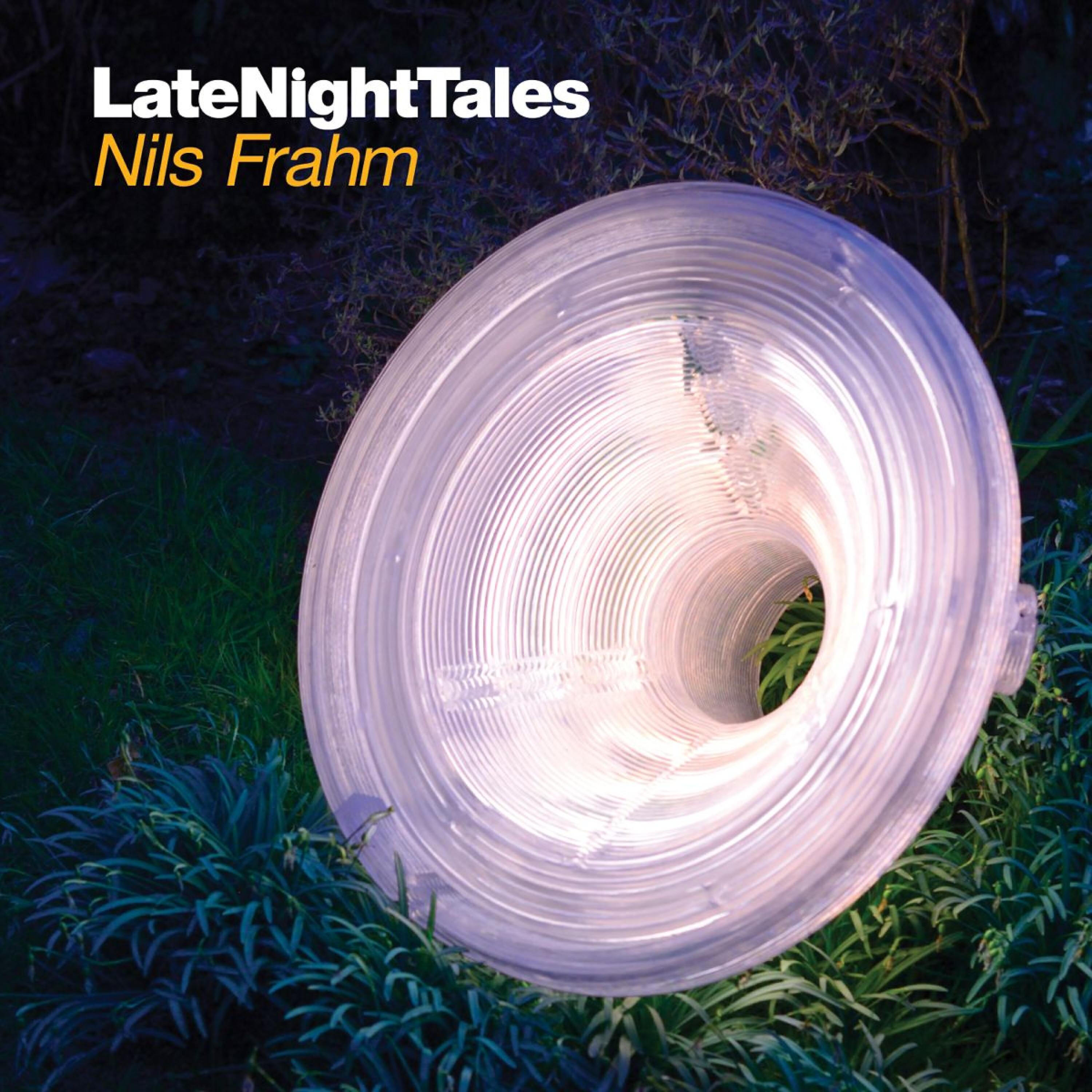 Nils Frahm - Late Night Tales: Nils Frahm (Continuous Mix)