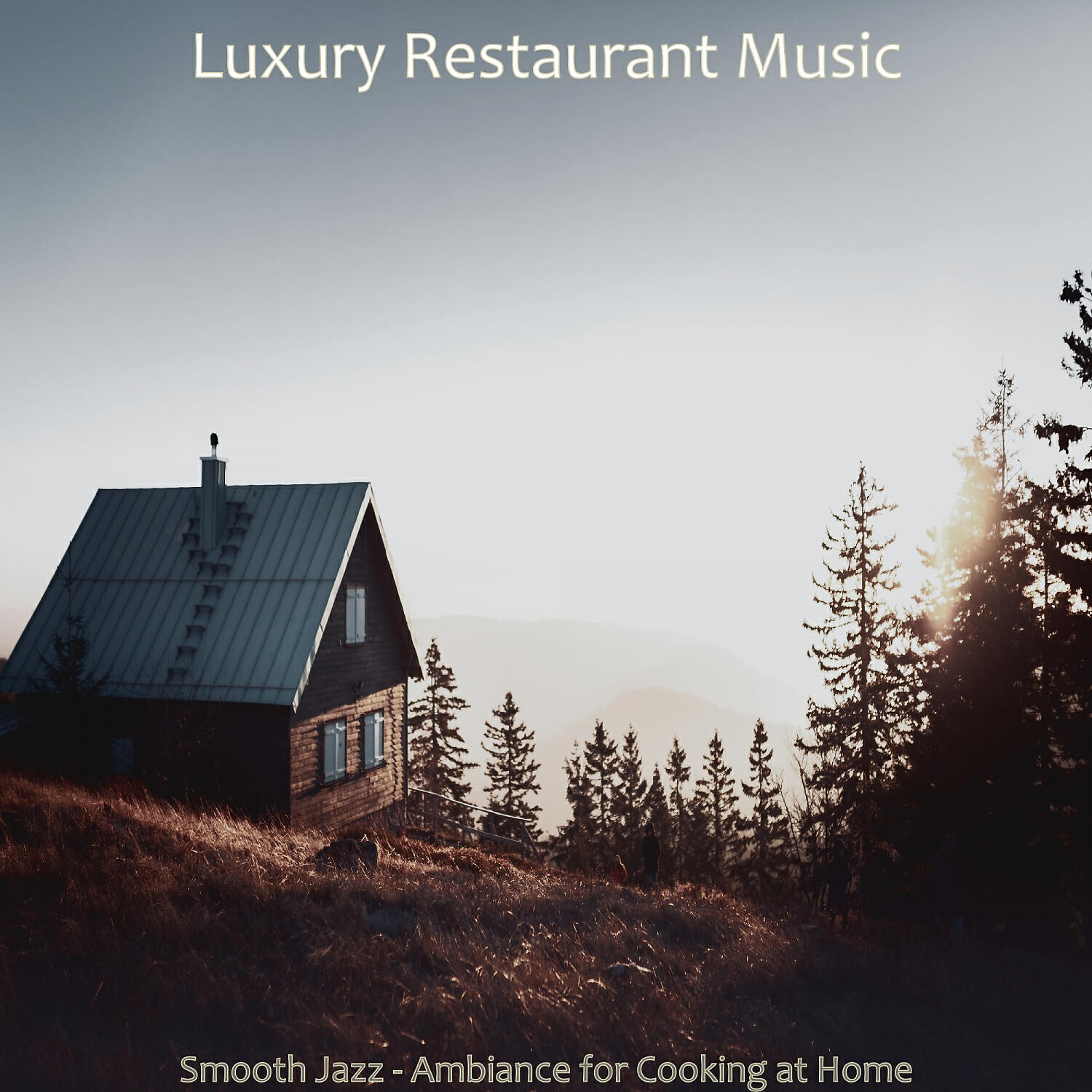 Luxury Restaurant Music - Bubbly Moods for Learning to Cook