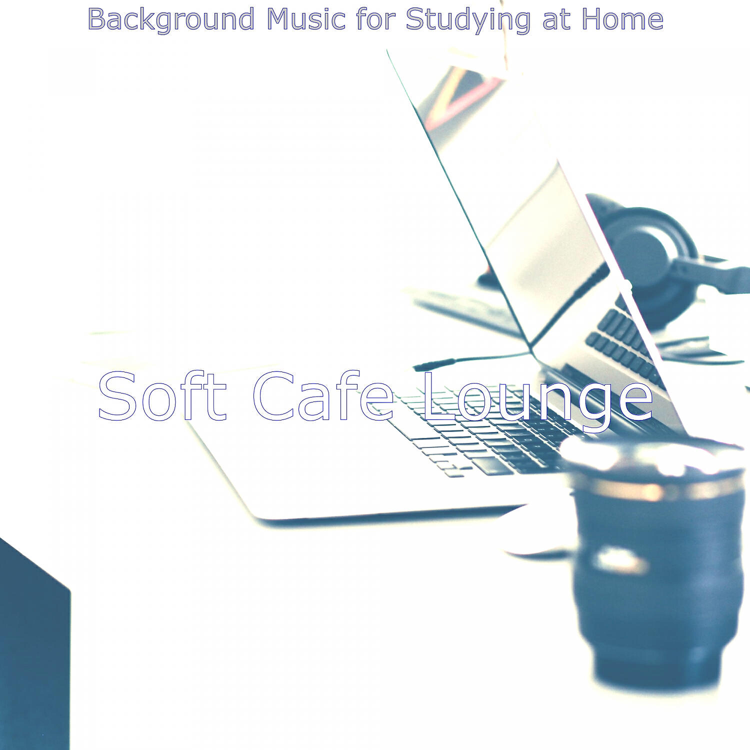 Soft Cafe Lounge - Entertaining Music for Learning to Cook