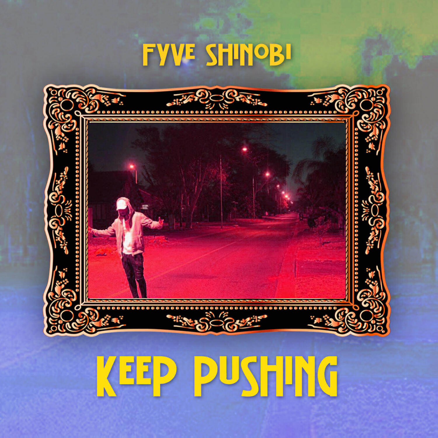 Fyve Shinobi - Keep Pushing