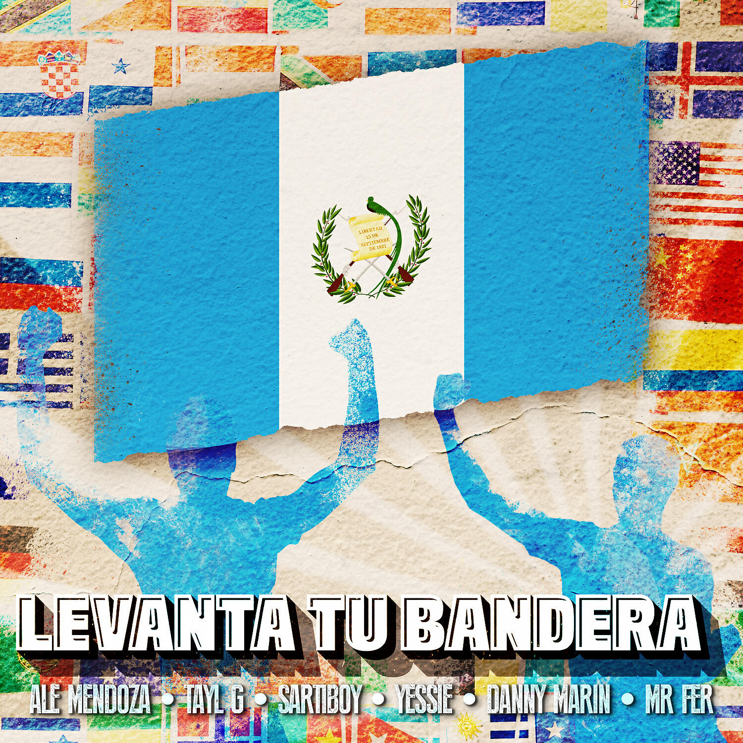 Ale Mendoza - Levanta Tu Bandera (feat. Yessie, Danny Marin & Mr Fer)