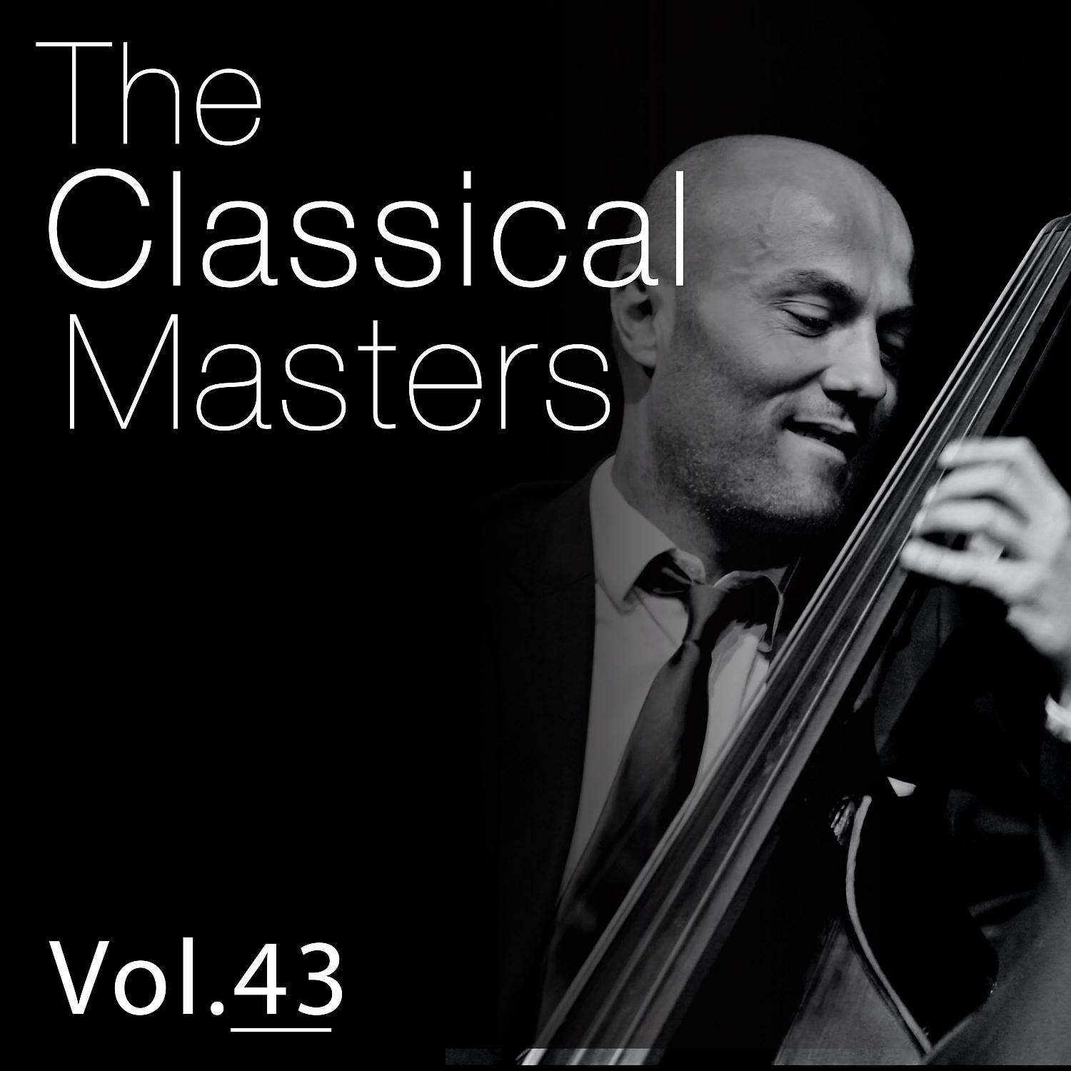 Постер альбома The Classical Masters, Vol. 43