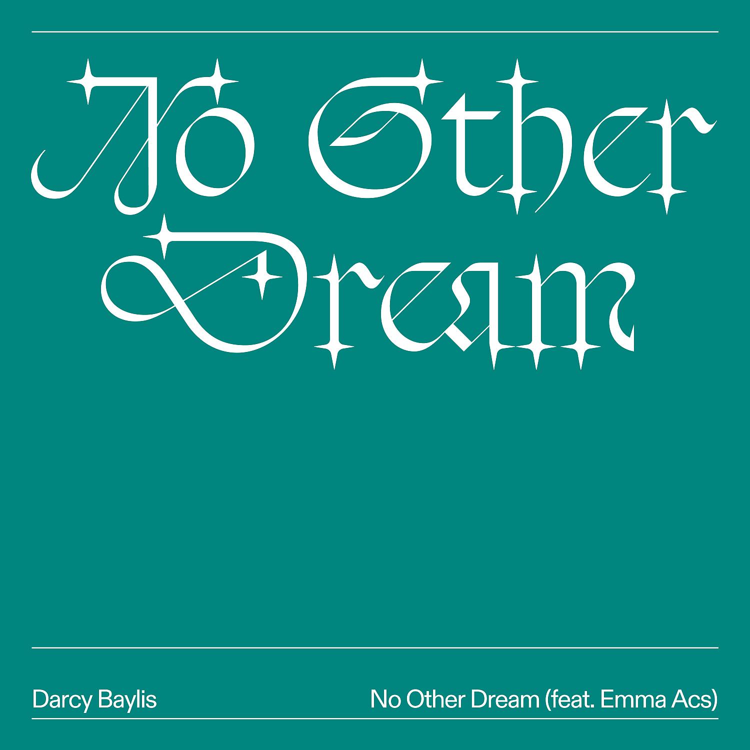 Постер альбома No Other Dream (feat. Emma Acs)